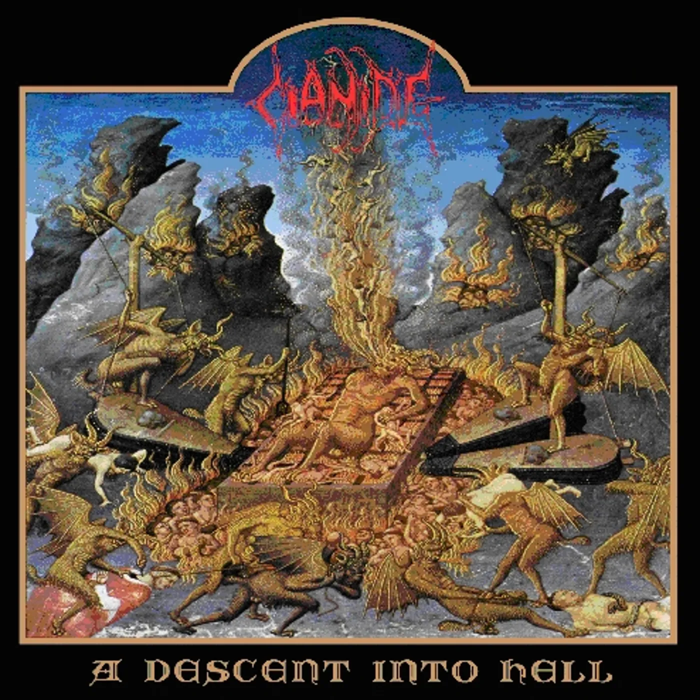 Cianide DESCENT INTO HELL CD