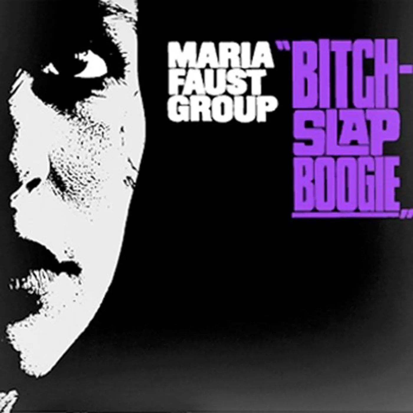 Maria Faust BITCH SLAP BOOGIE CD