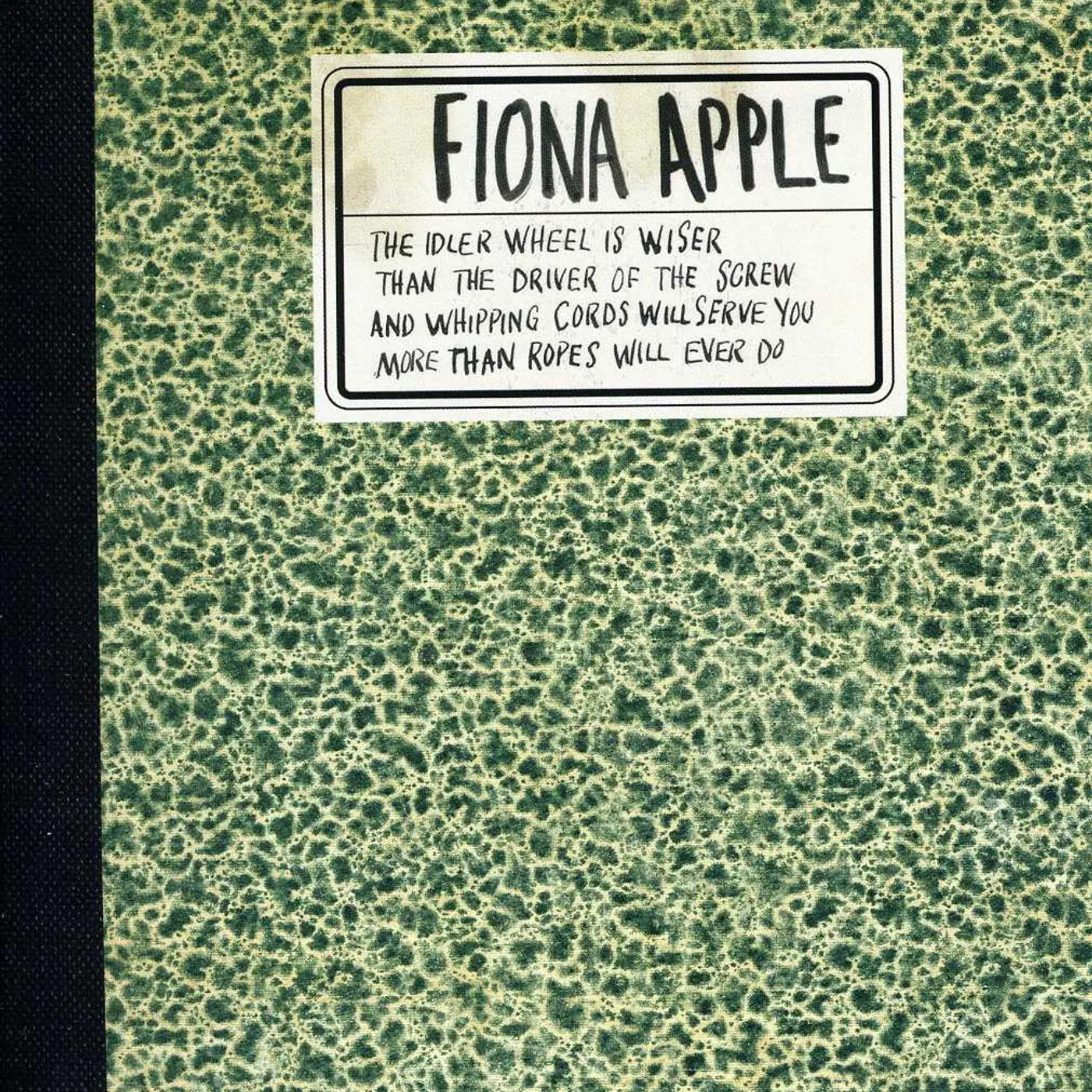 Fiona Apple IDLER WHEEL IS WISER THAN THE DRIVER OF THE SCREW CD
