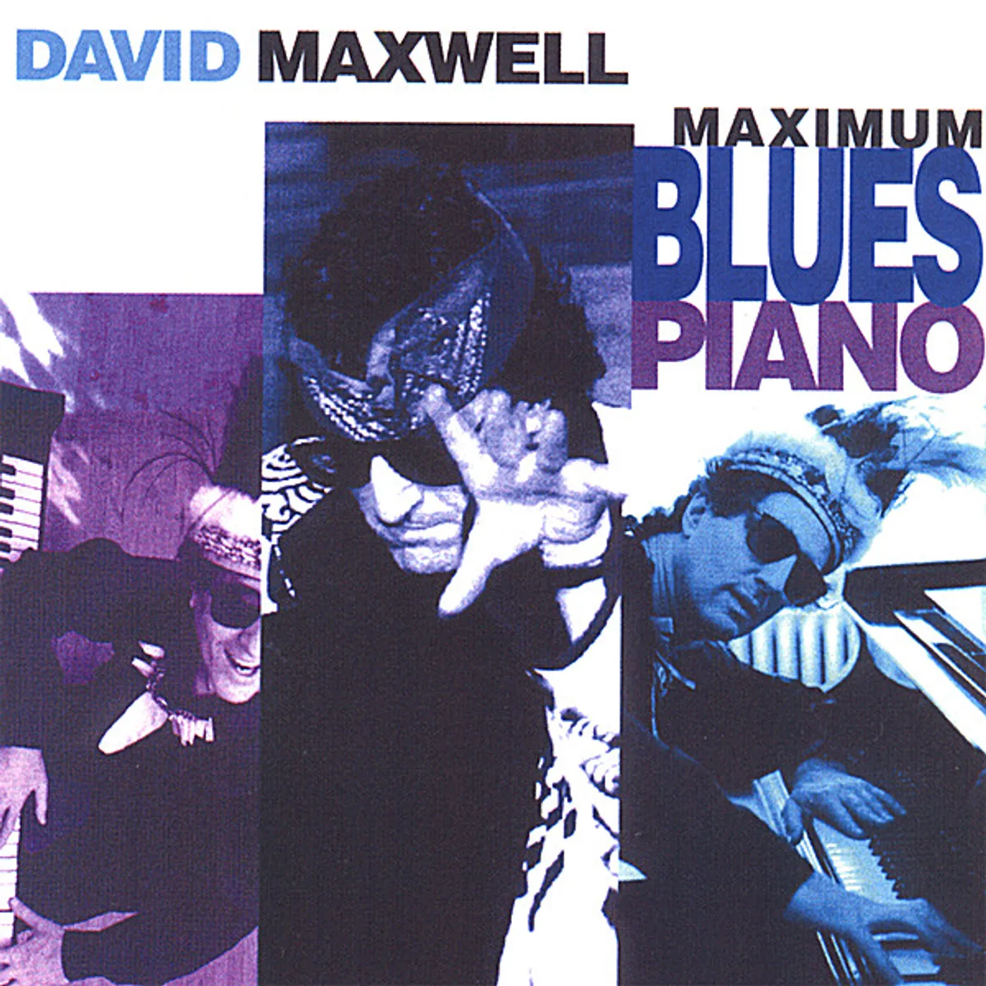 David Maxwell MAXIMUM BLUES PIANO CD