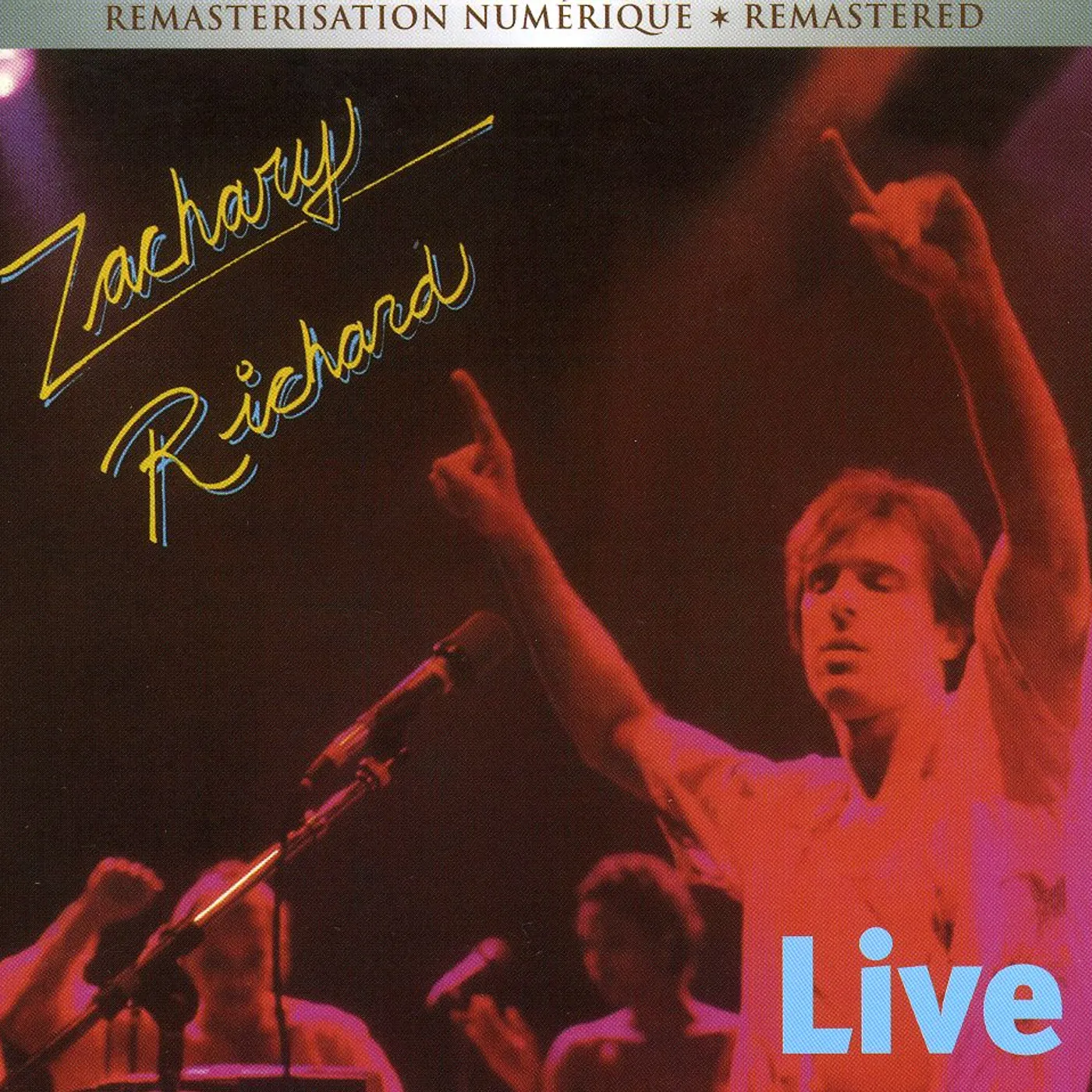 Zachary Richard LIVE IN MONTREAL CD