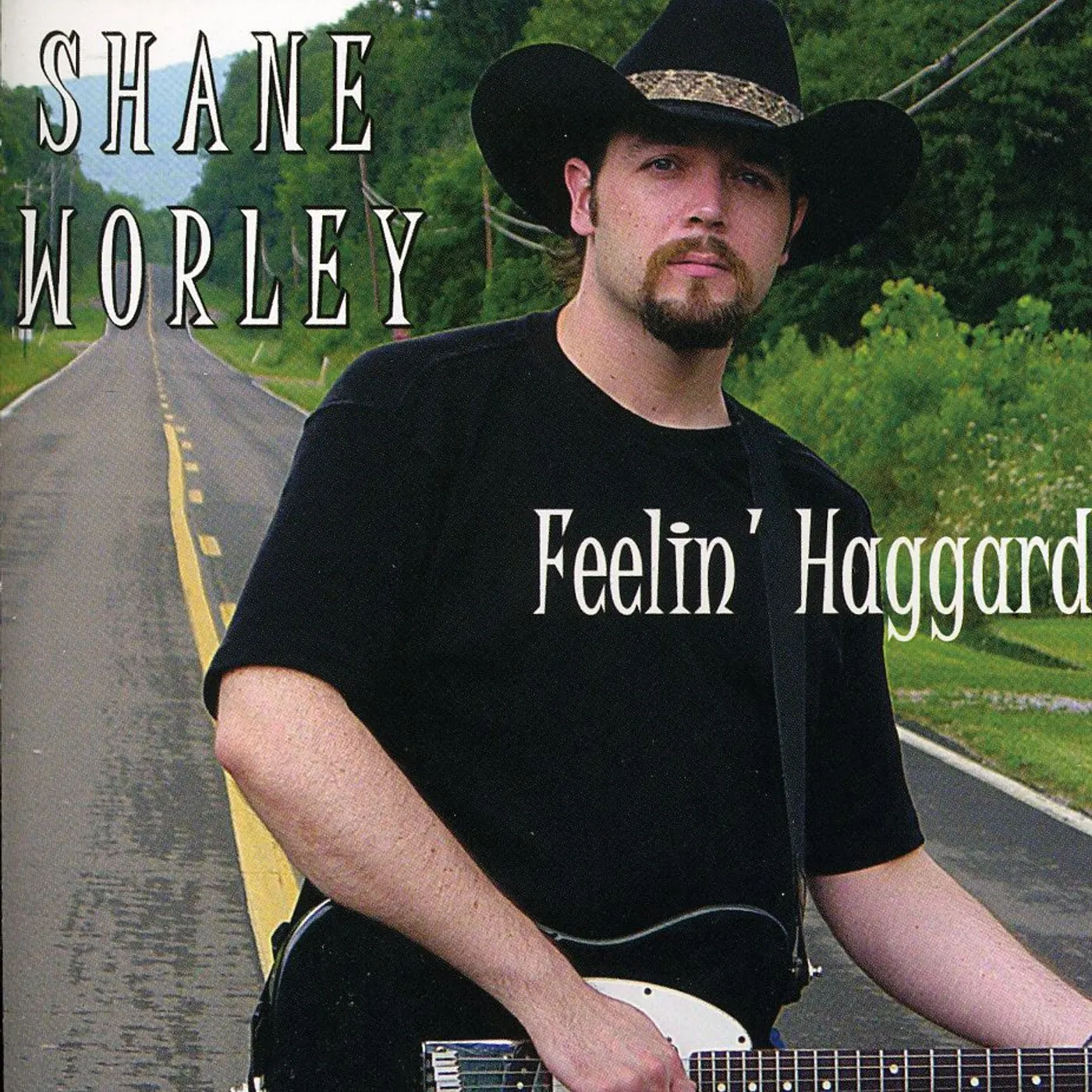 Shane Worley FEELIN HAGGARD CD