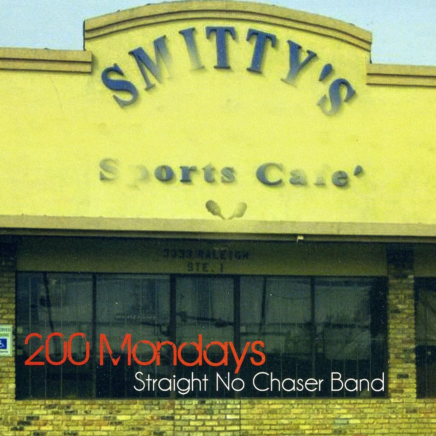 Straight No Chaser 200 MONDAYS CD