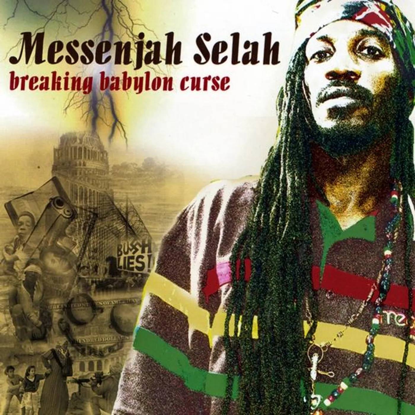 Messenjah Selah BREAKING BABYLON CURSE CD