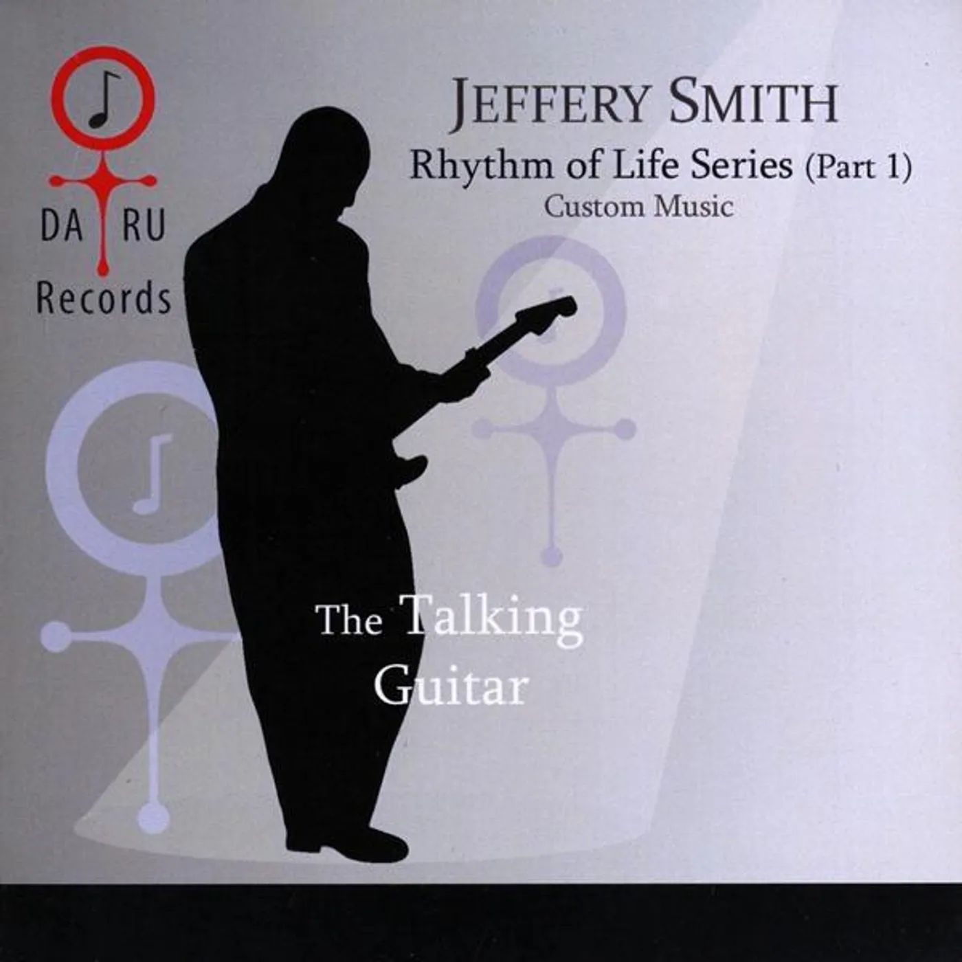 Jeffery Smith RHYTHM OF LIFE SERIES PART 1 CD