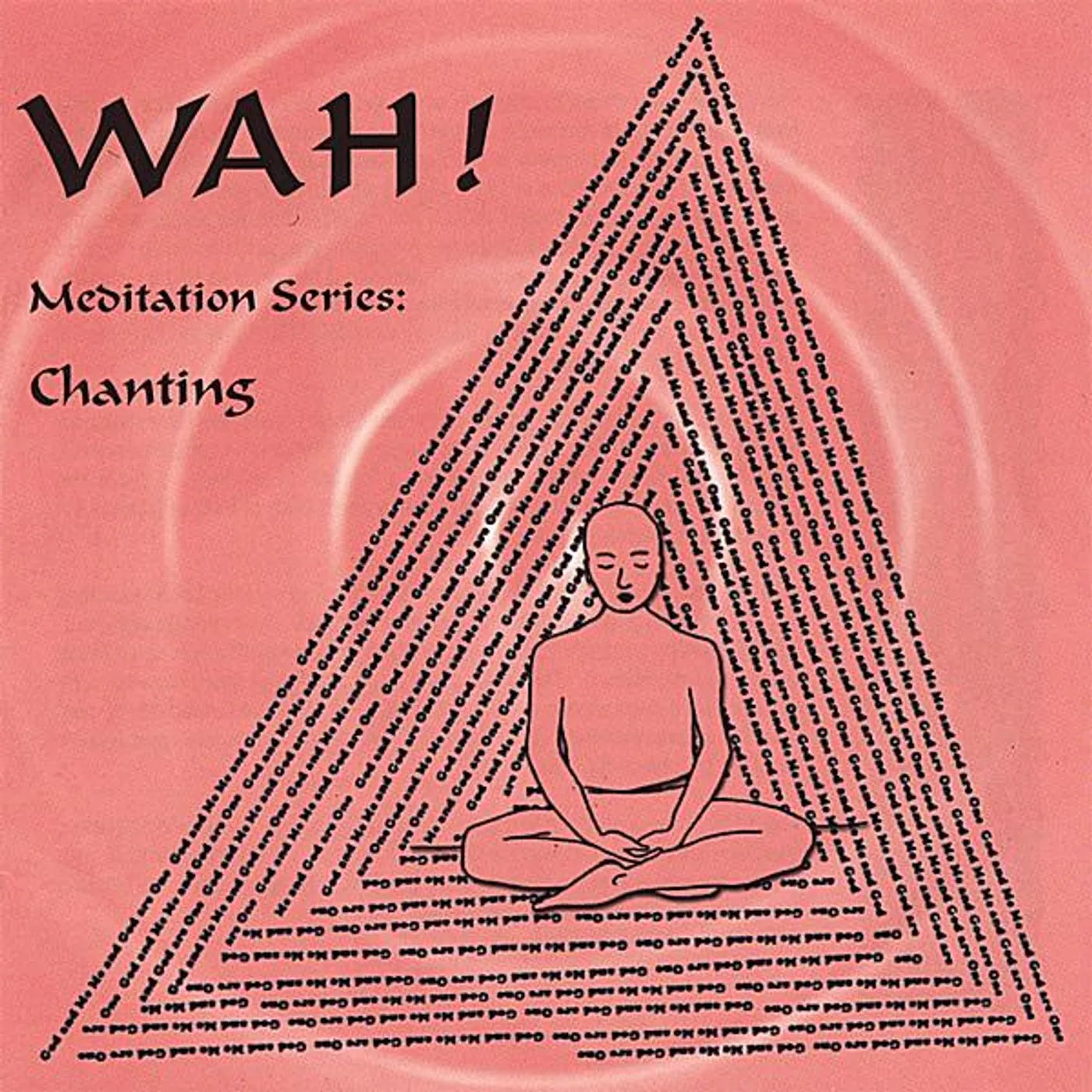 CHANTING WITH Wah! CD