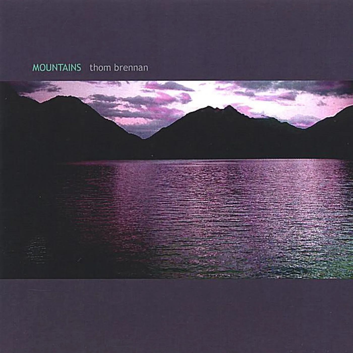 Thom Brennan MOUNTAINS CD