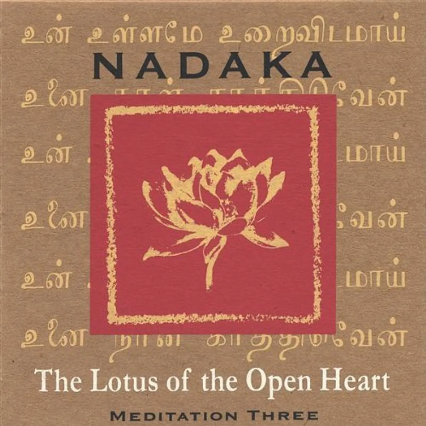 Nadaka LOTUS OF THE OPEN HEART CD