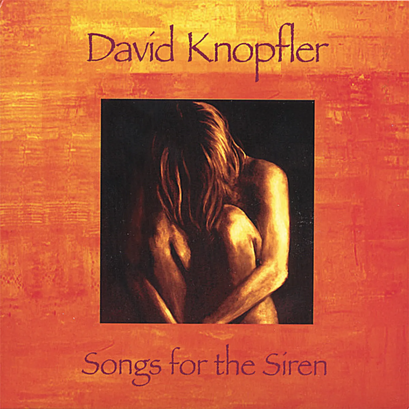 David Knopfler SONGS FOR THE SIREN CD