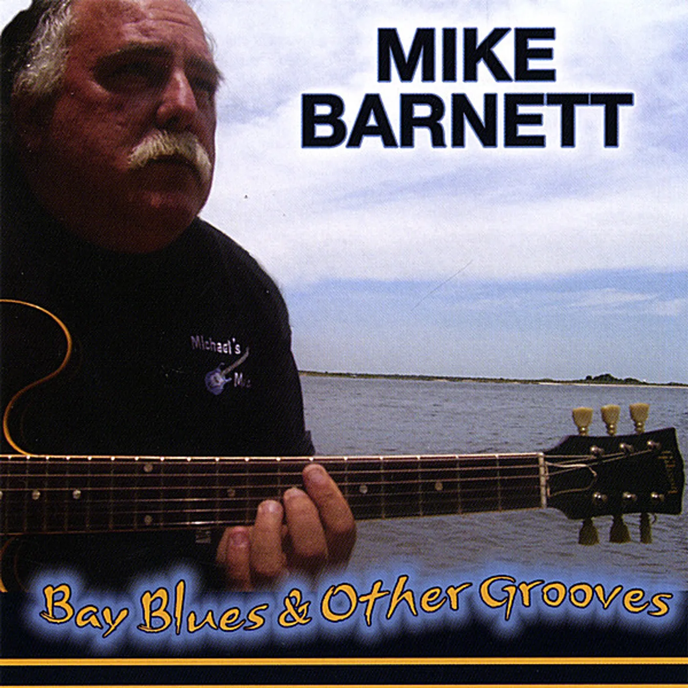 Mike Barnett BAY BLUES & OTHER GROOVES CD
