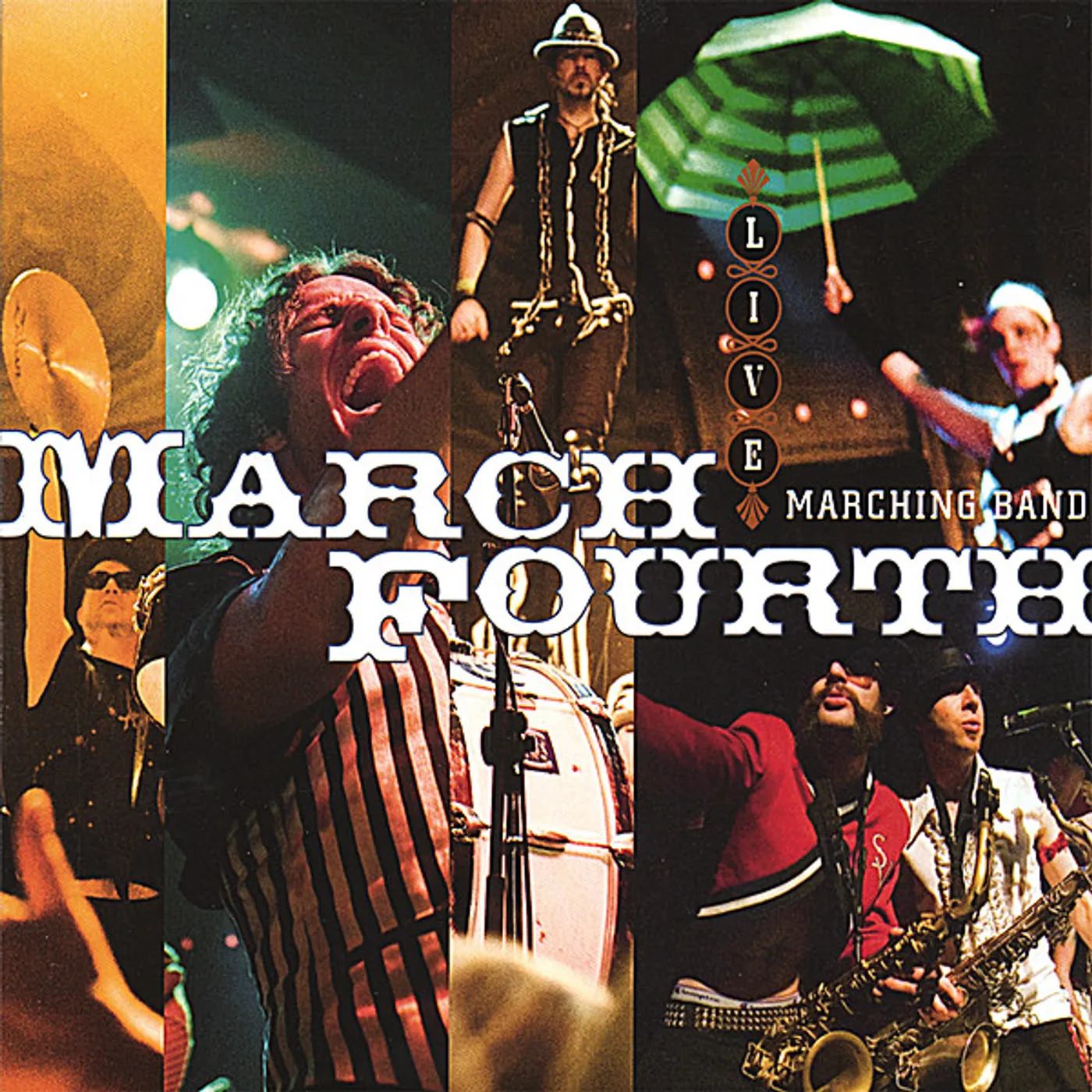 MarchFourth Marching Band LIVE CD