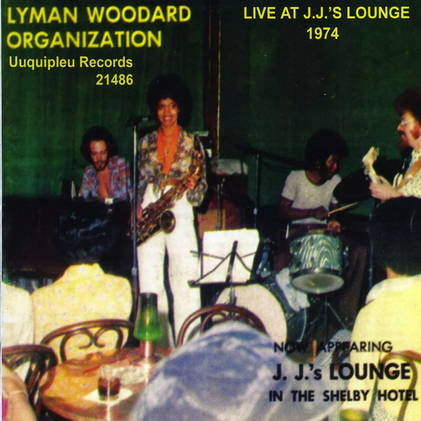 The Lyman Woodard Organization LIVE AT J.J'S LOUNGE: 1974 CD