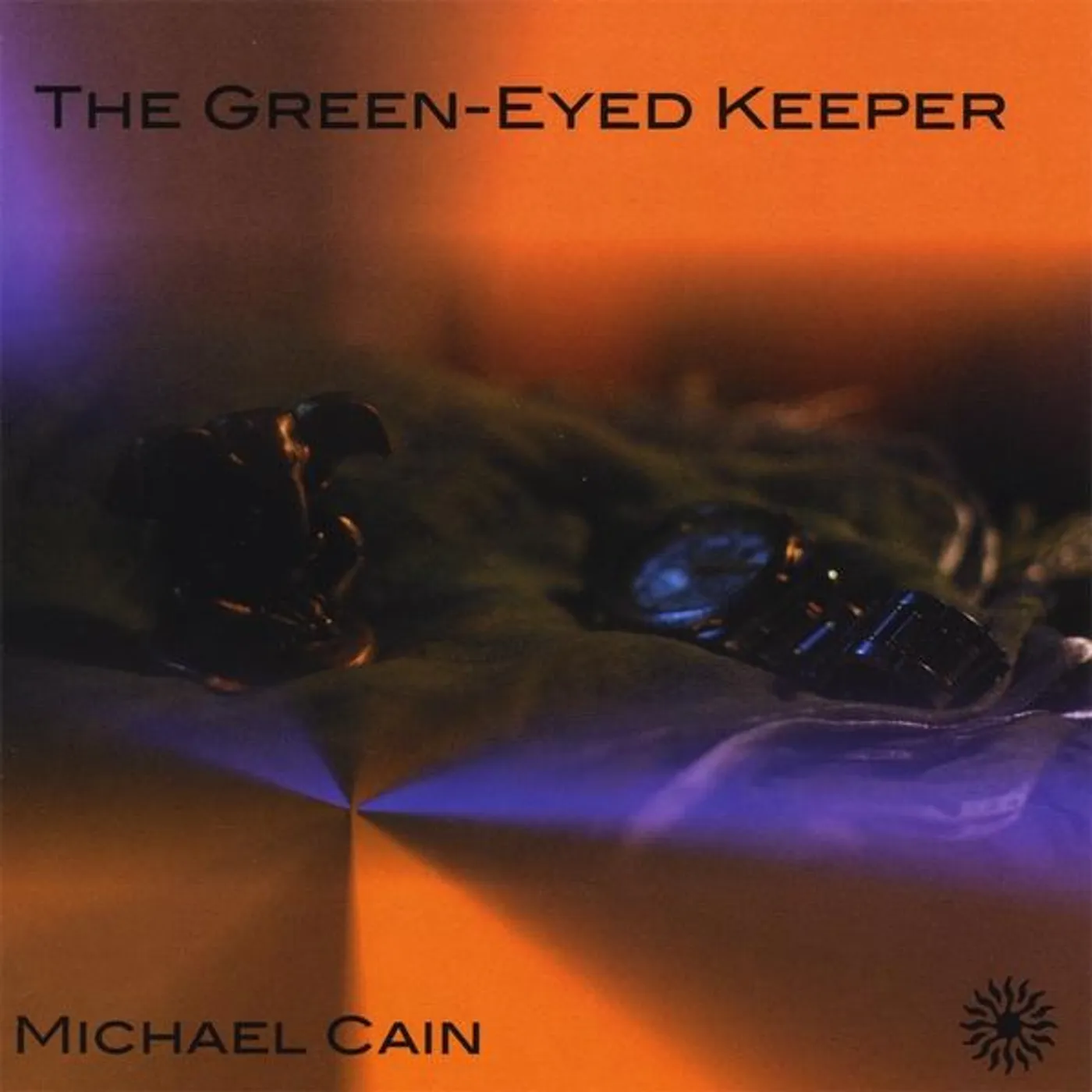 Michael Cain GREEN EYED KEEPER CD
