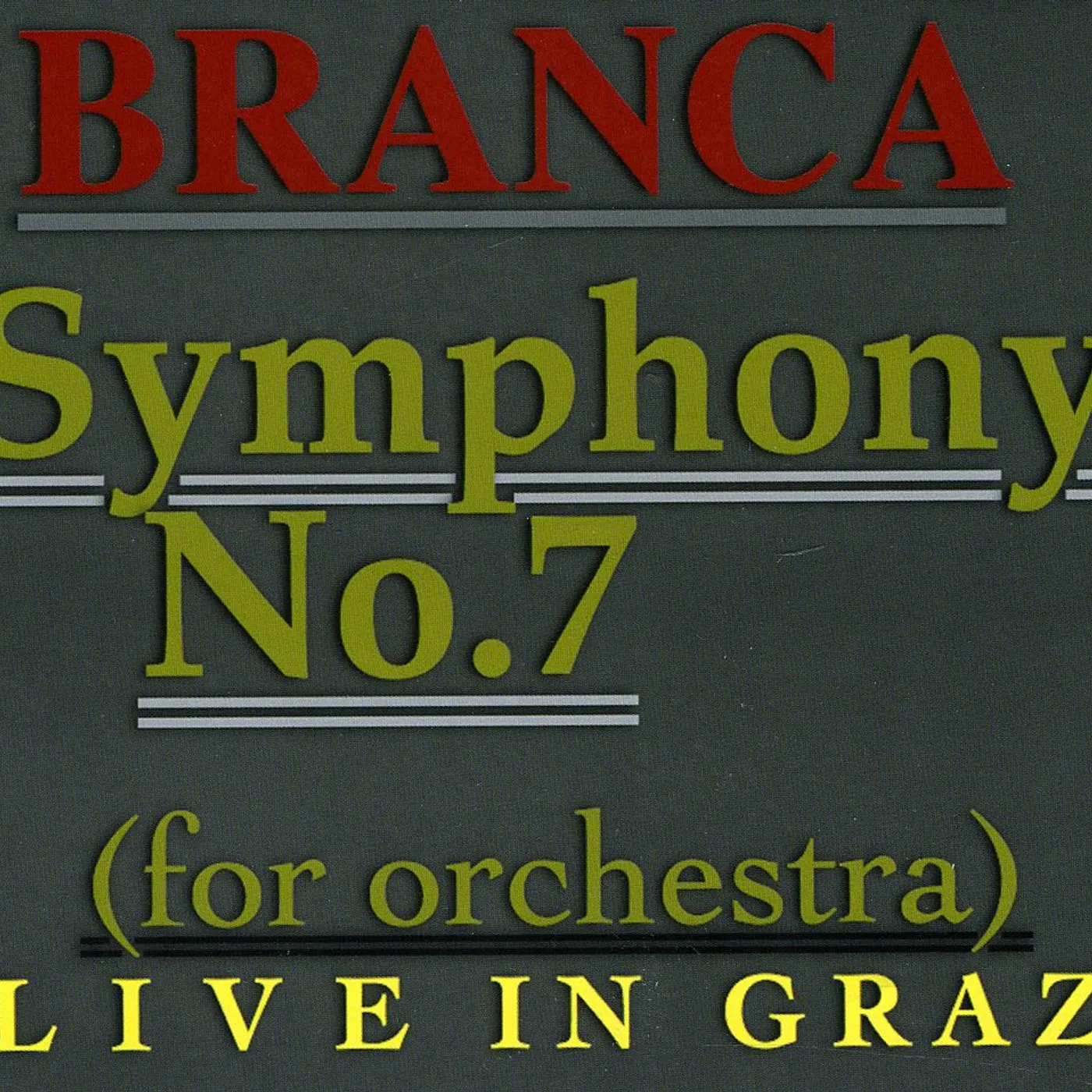 Glenn Branca SYMPHONY NO 7 CD