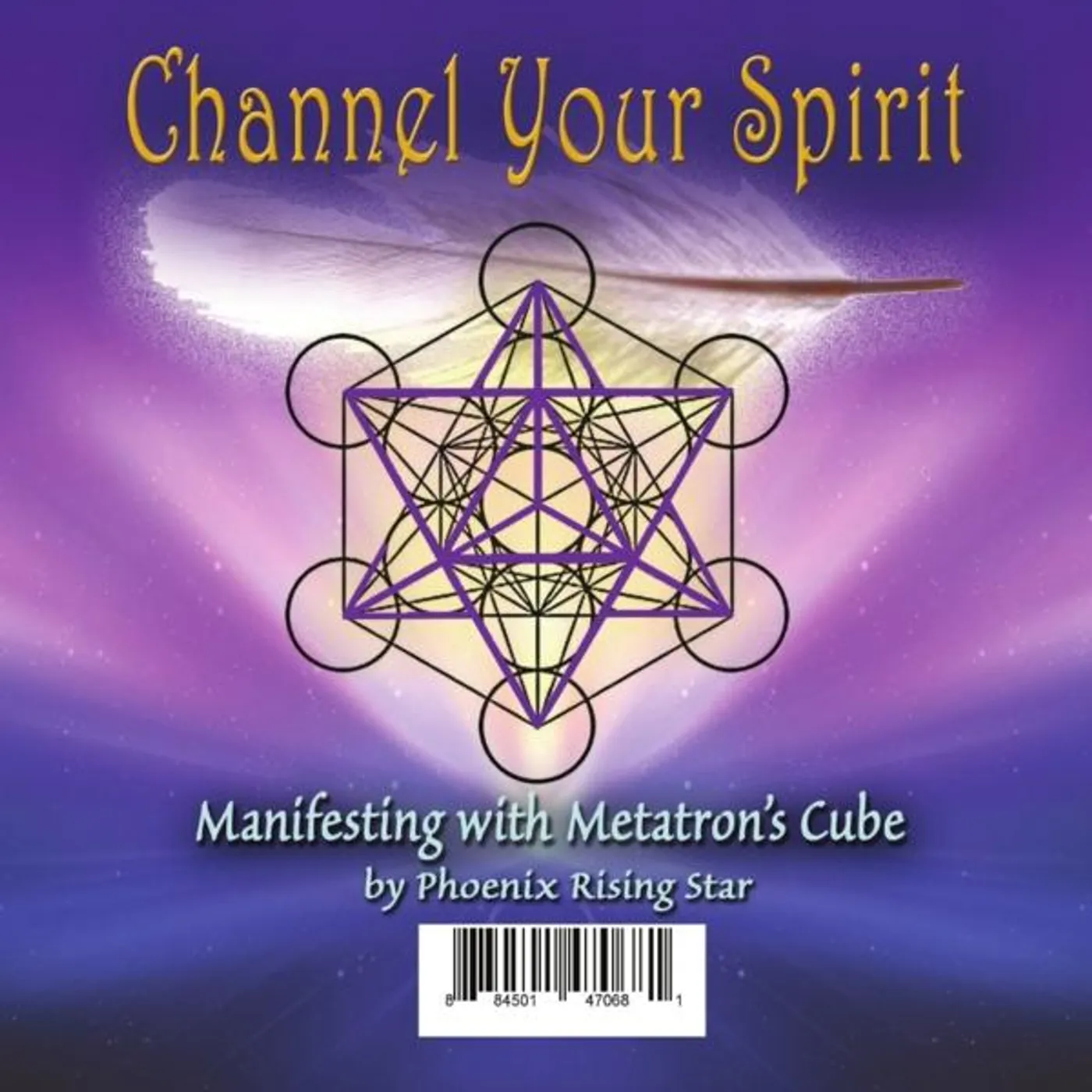 Christopher Lloyd Clarke MANIFESTING WITH METATRON'S CUBE CD