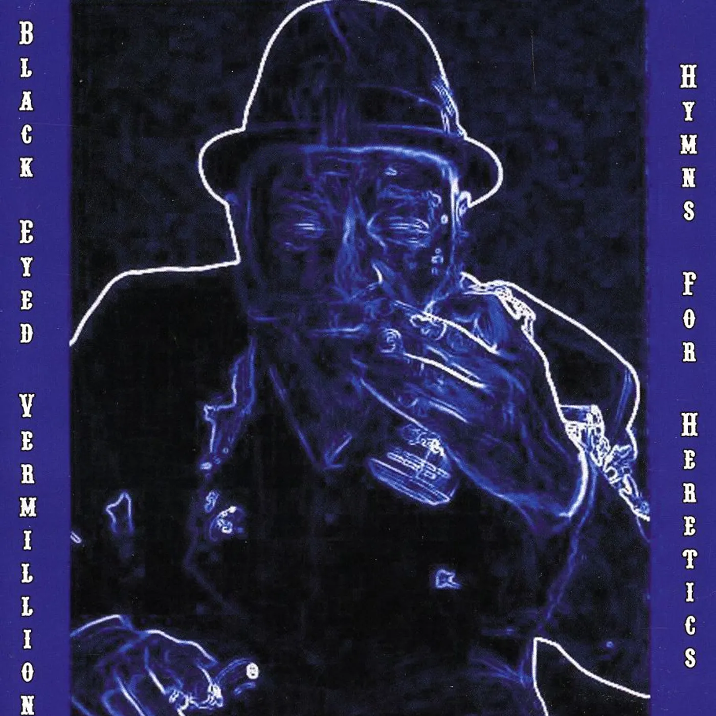 Black Eyed Vermillion HYMNS FOR HERETICS CD