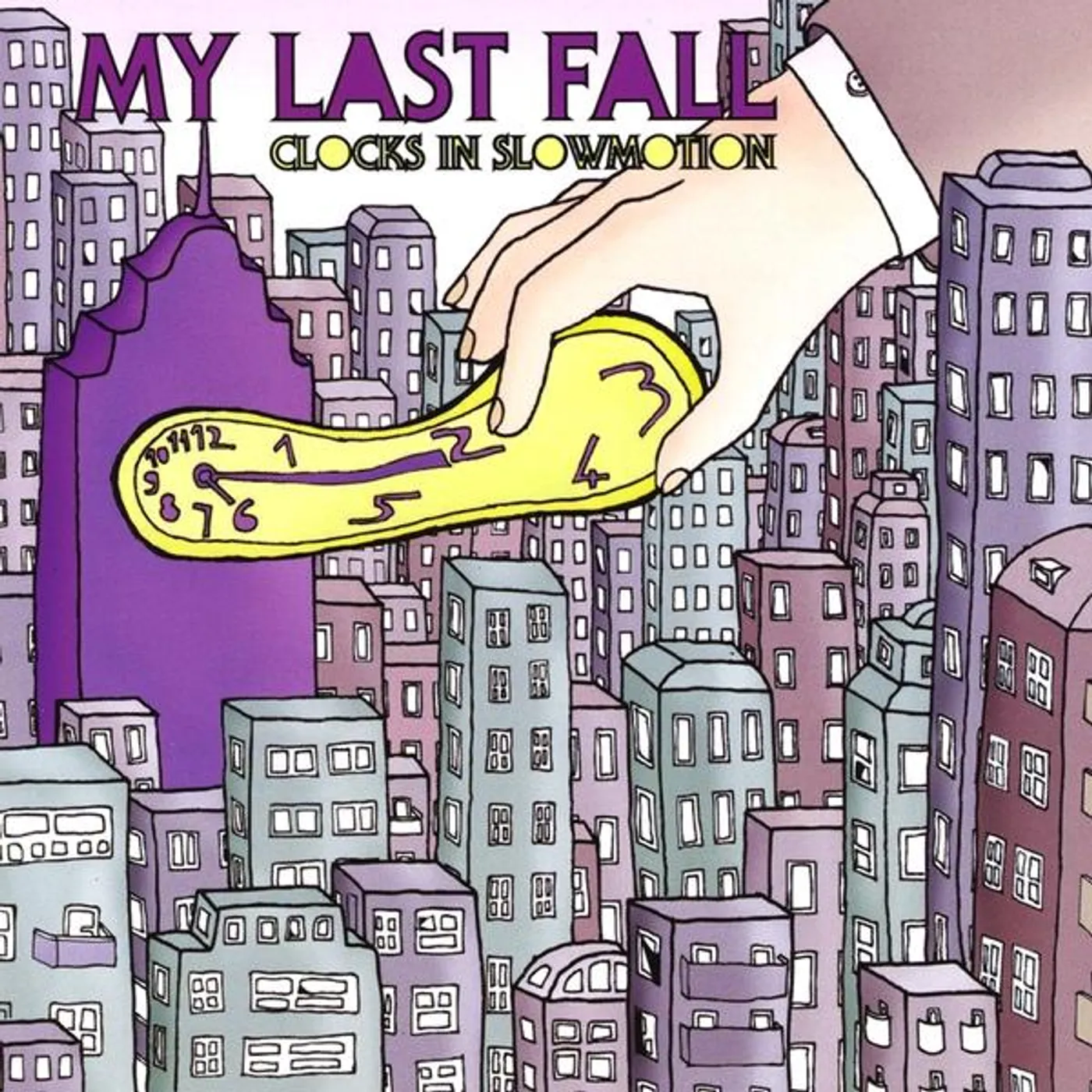 My Last Fall CLOCKS IN SLOWMOTION CD