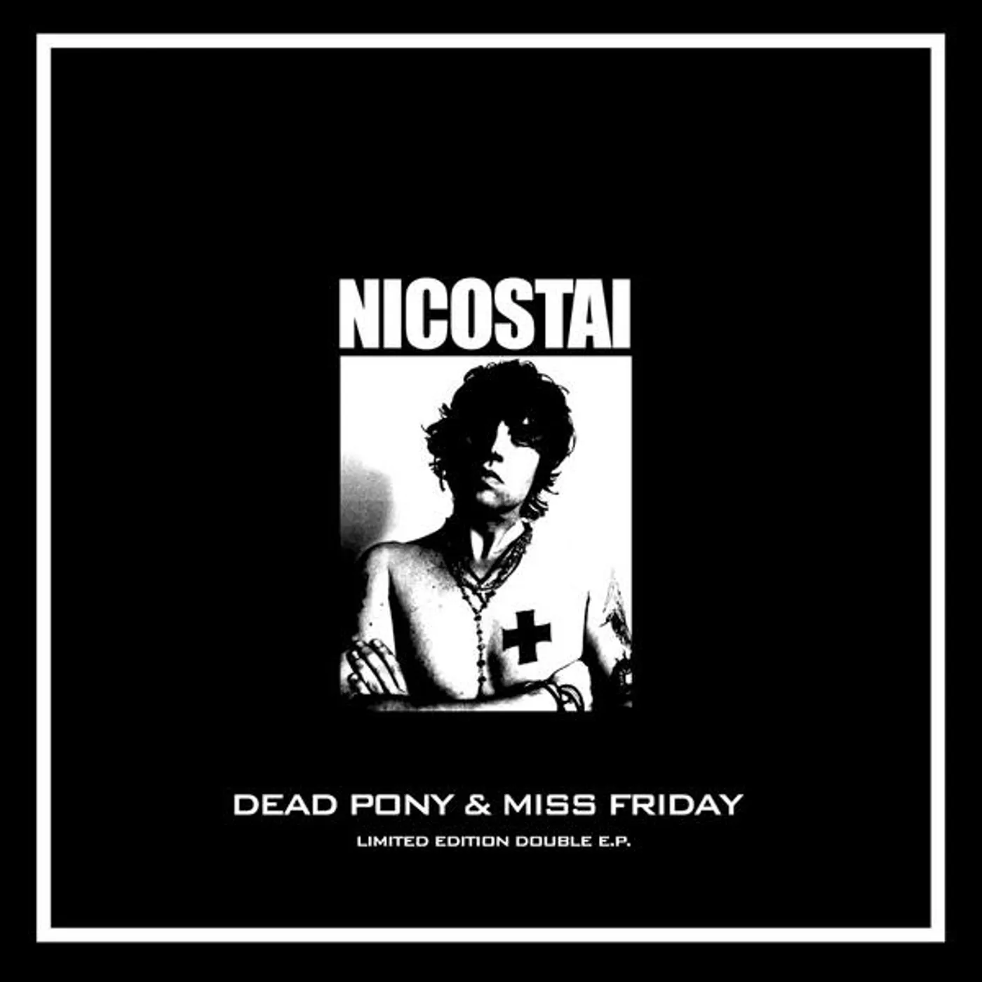 Nico Stai DEAD PONY & MISS FRIDAY CD