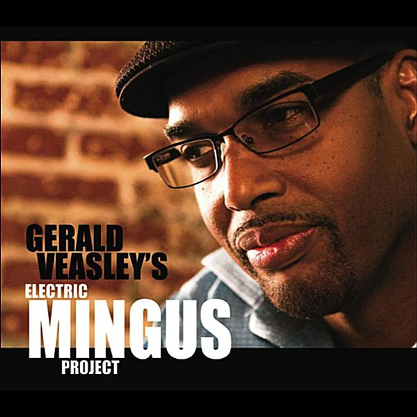 Gerald Veasley ELECTRIC MINGUS PROJECT CD