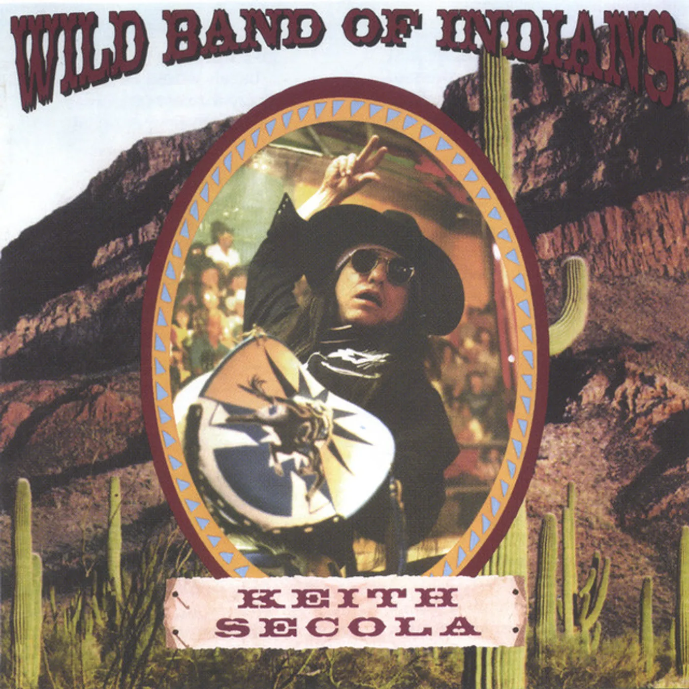 Keith Secola WILD BAND OF INDIANS CD