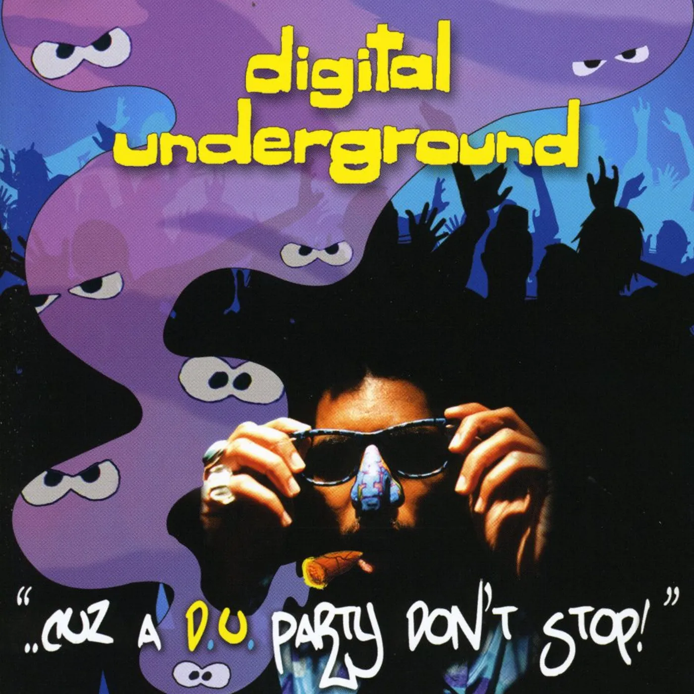 Digital Underground CUZ A D.U. PARTY DON'T STOP CD
