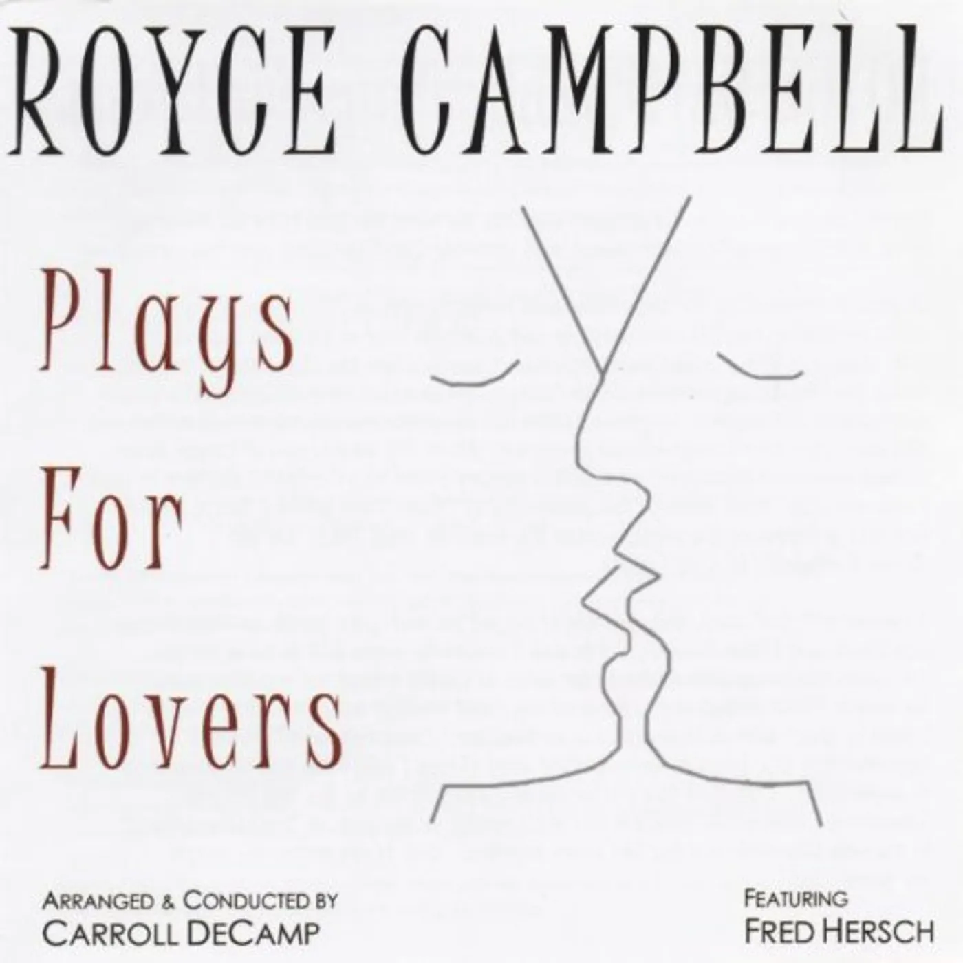 Royce Campbell PLAYS FOR LOVERS CD