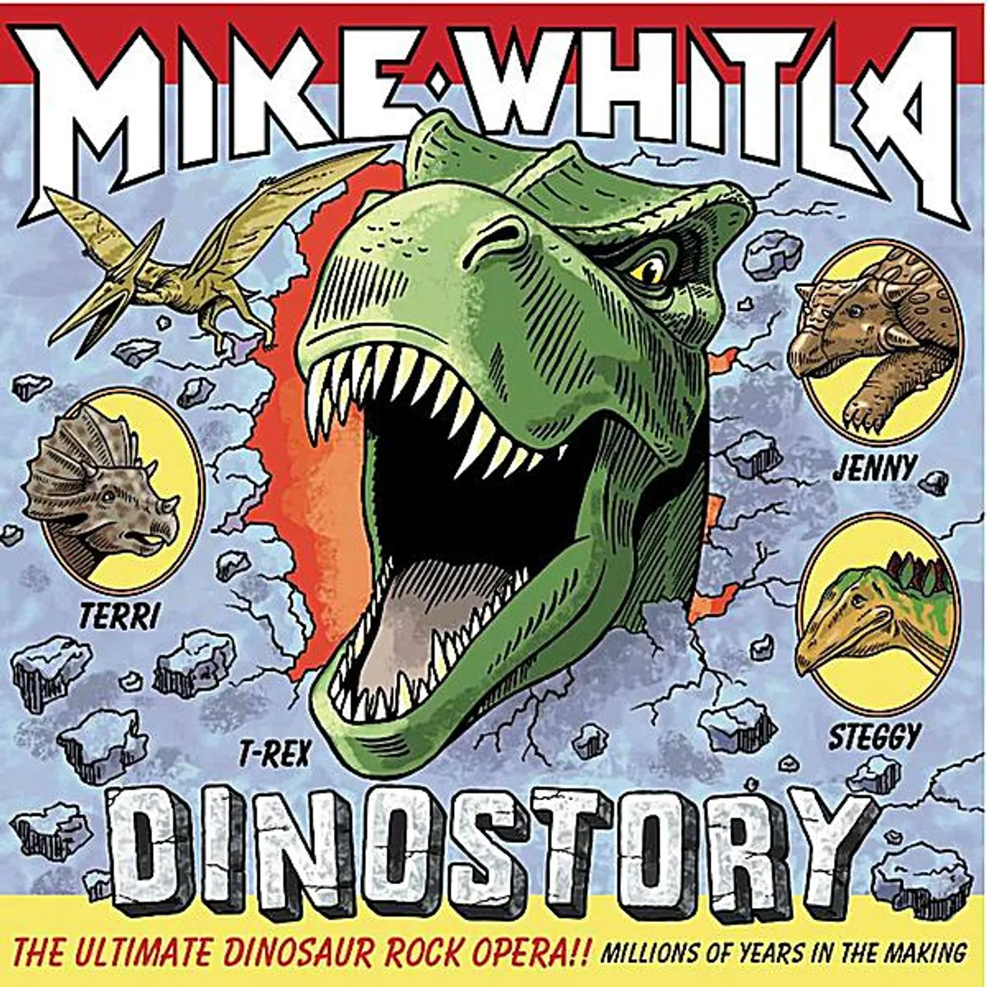Mike Whitla DINOSTORY: ULTIMATE DINOSAUR ROCK OPERA CD