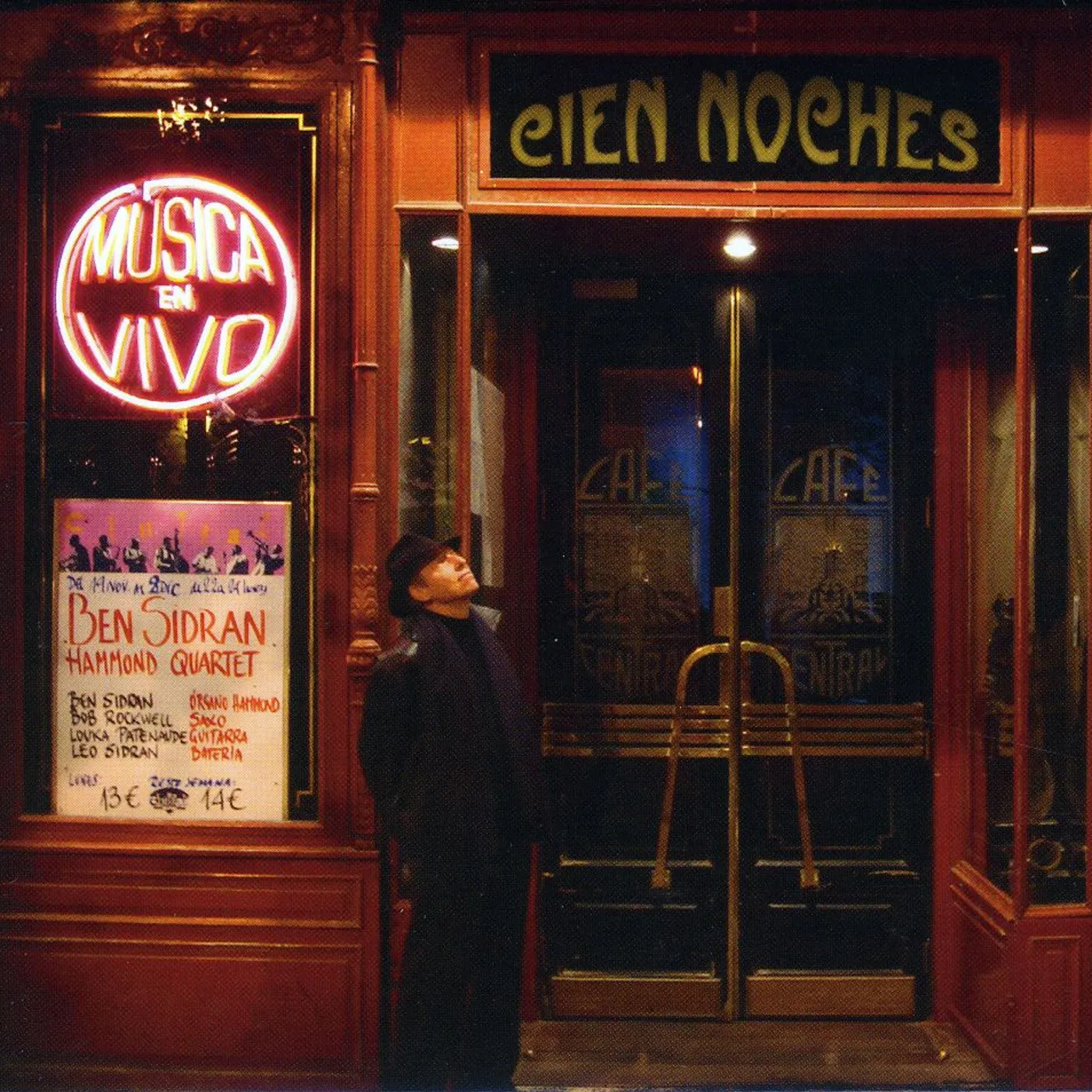 Ben Sidran CIEN NOCHES: 100 NIGHTS AT THE CAFE CENTRAL CD