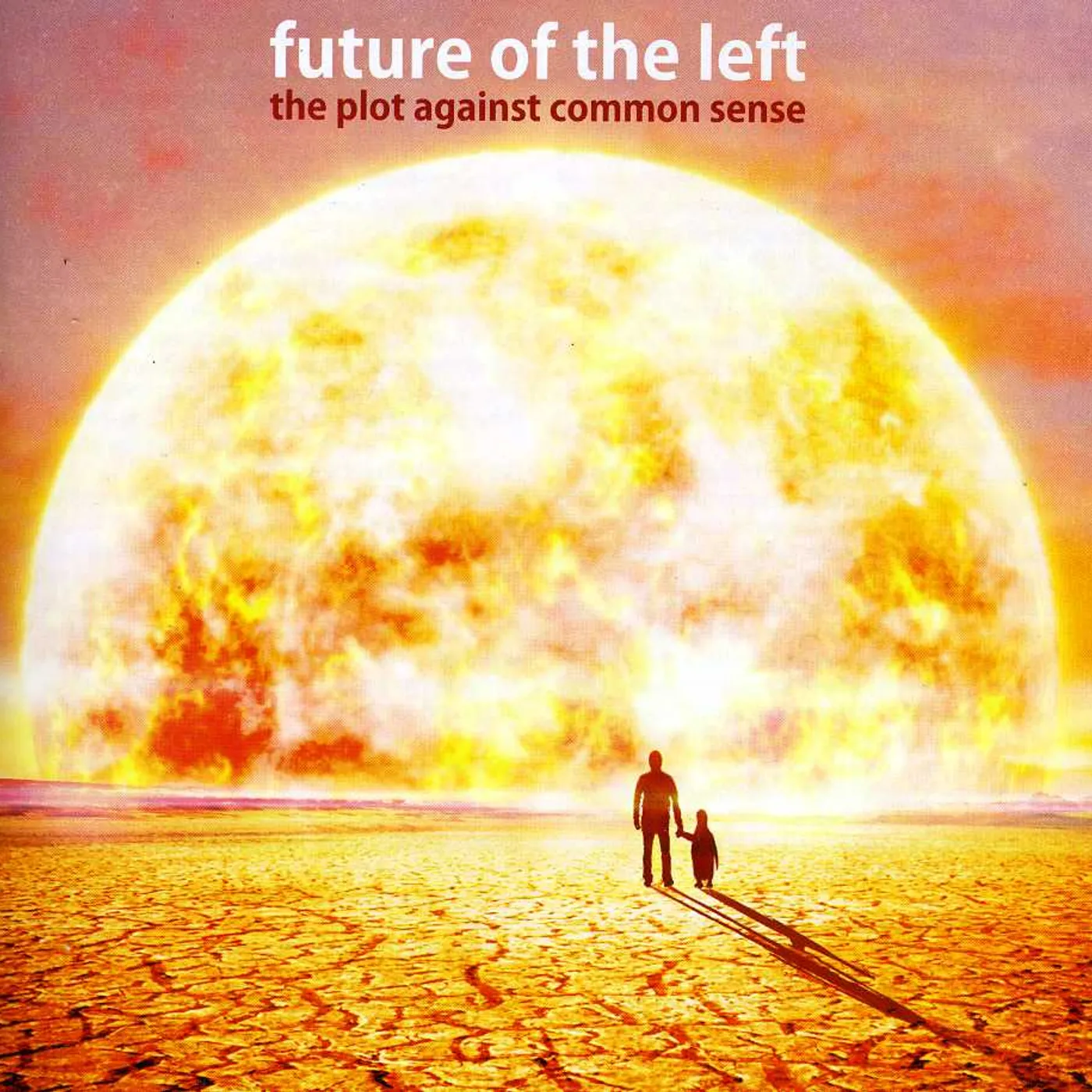 Future Of The Left PLOT AGAINST COMMON SENSE CD