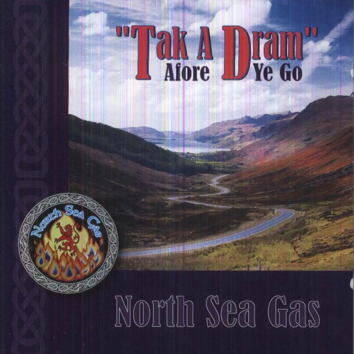 North Sea Gas TAK A DREAM AFORE YA GO CD