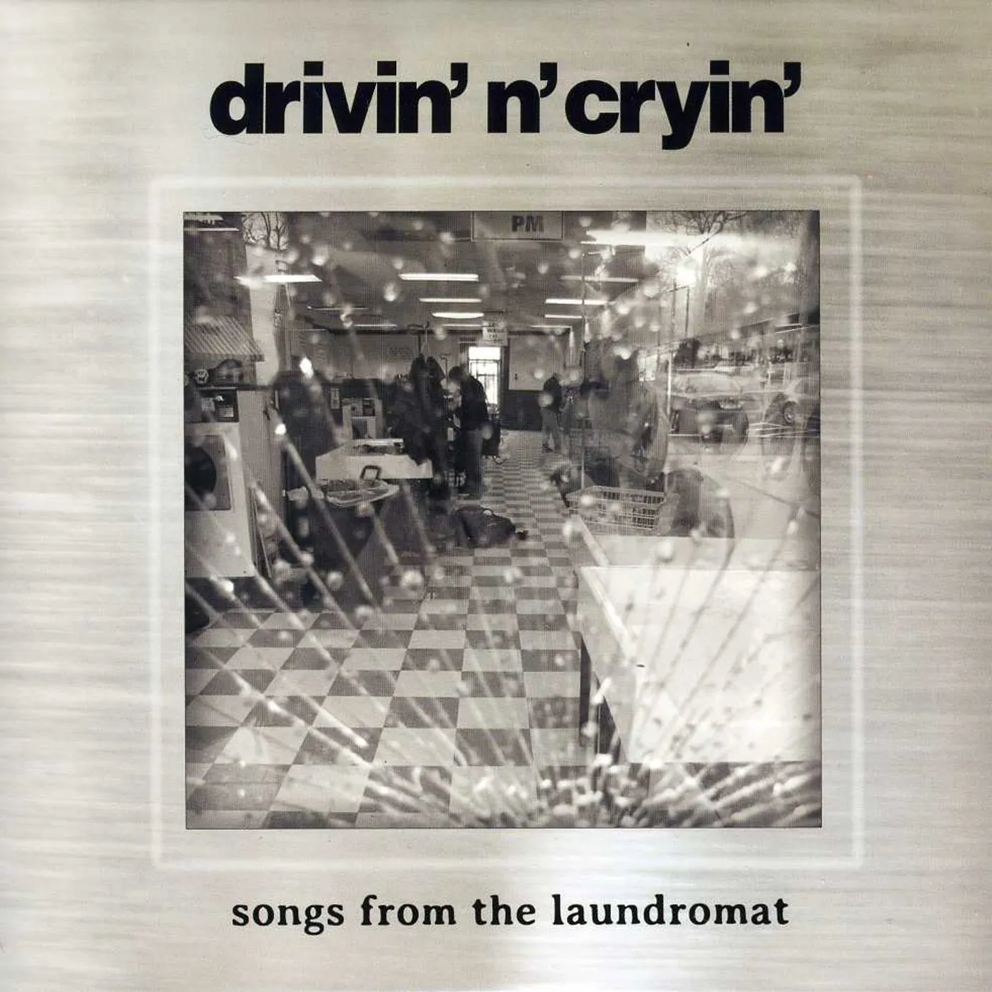 Drivin N Cryin SONGS FROM THE LAUNDROMAT CD