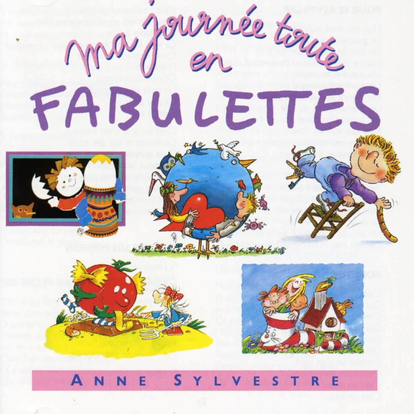 Anne Sylvestre MA JOURNEE TOUTE EN FABULETTE CD