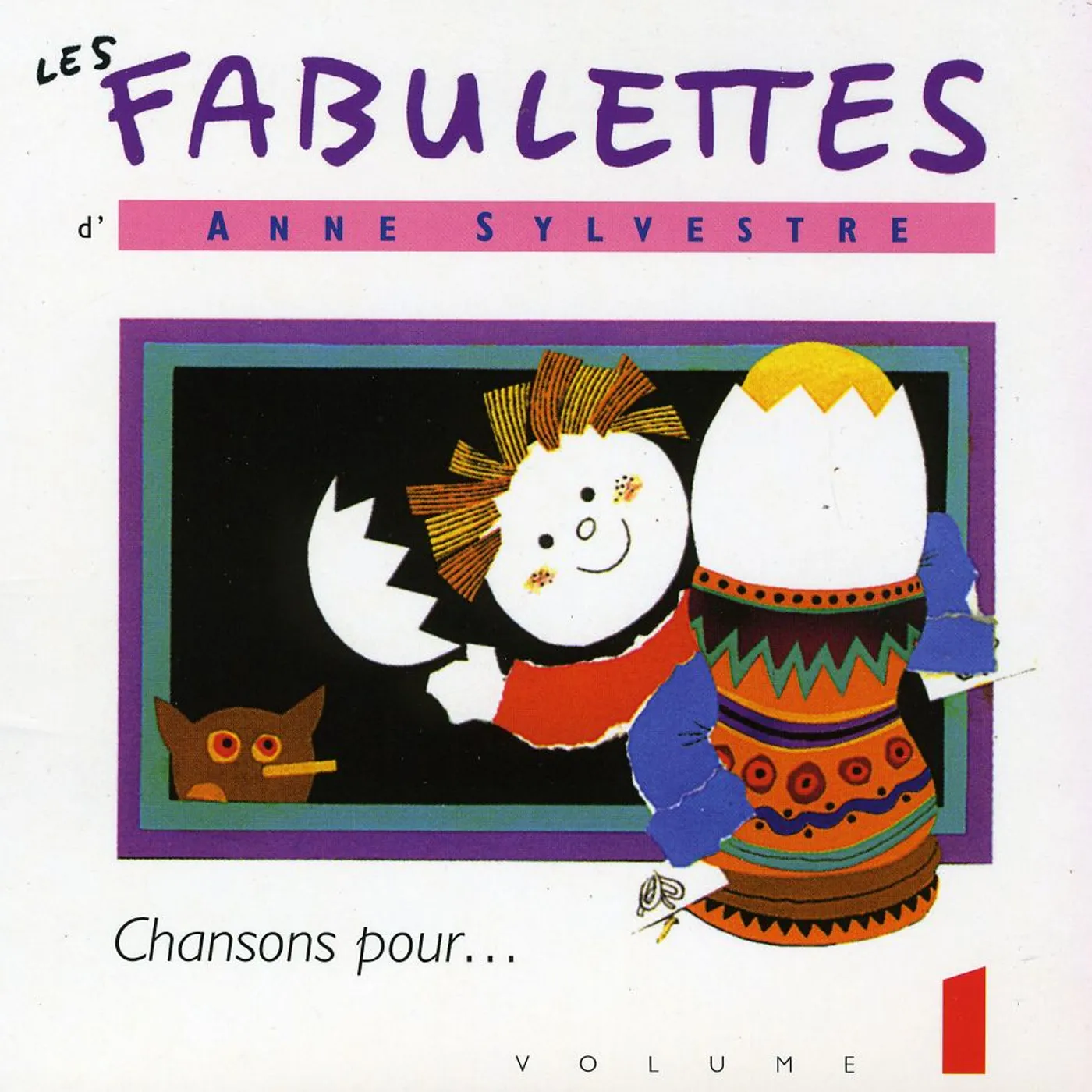 Anne Sylvestre FABULETTES 1: CHANSONS POUR CD