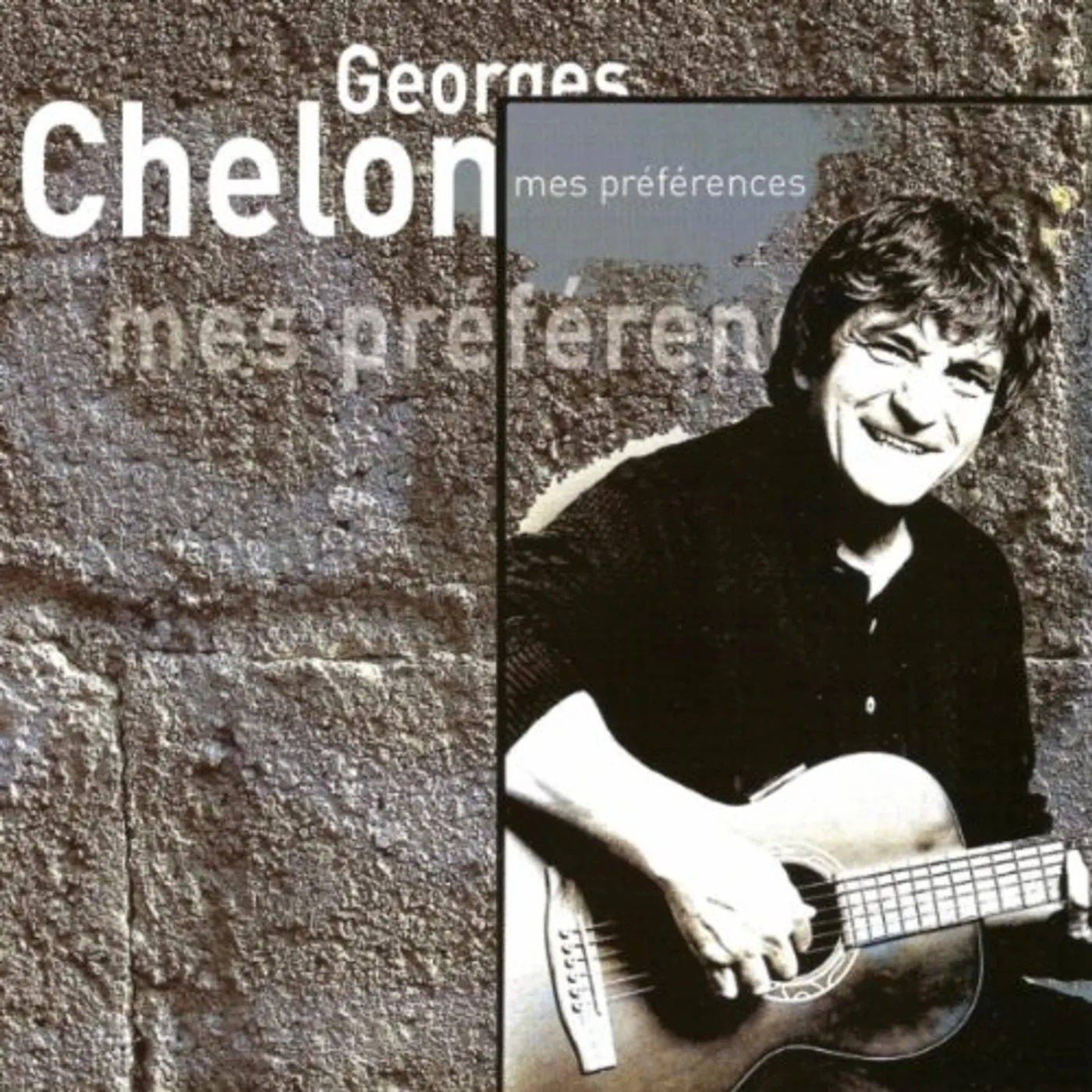 Georges Chelon MES PREFERENCES CD