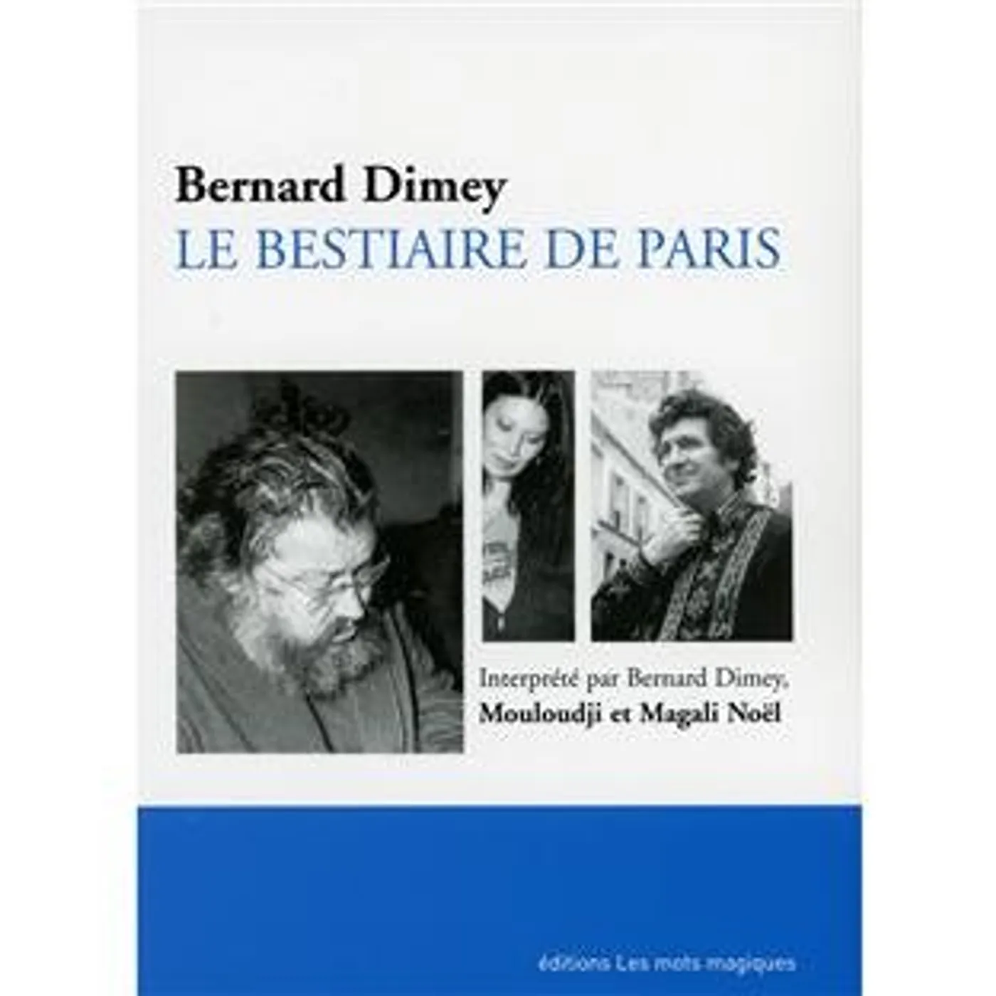 Bernard Dimey BESTIAIRE DE PARIS CD