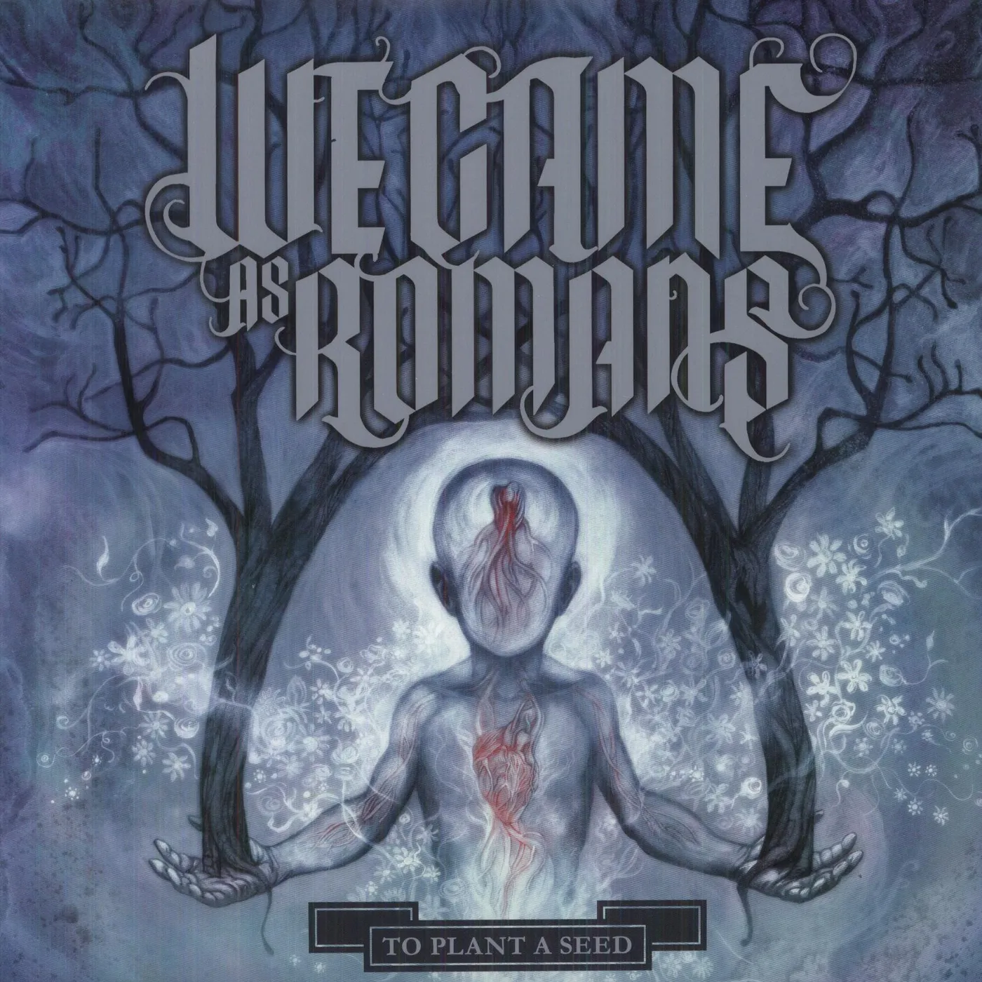 We Came As Romans To Plant A Seed Vinyl Record