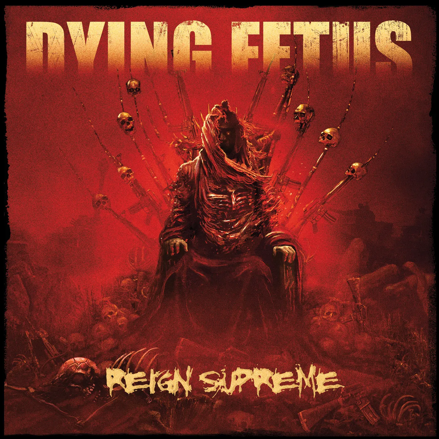 Dying Fetus REIGN SUPREME CD