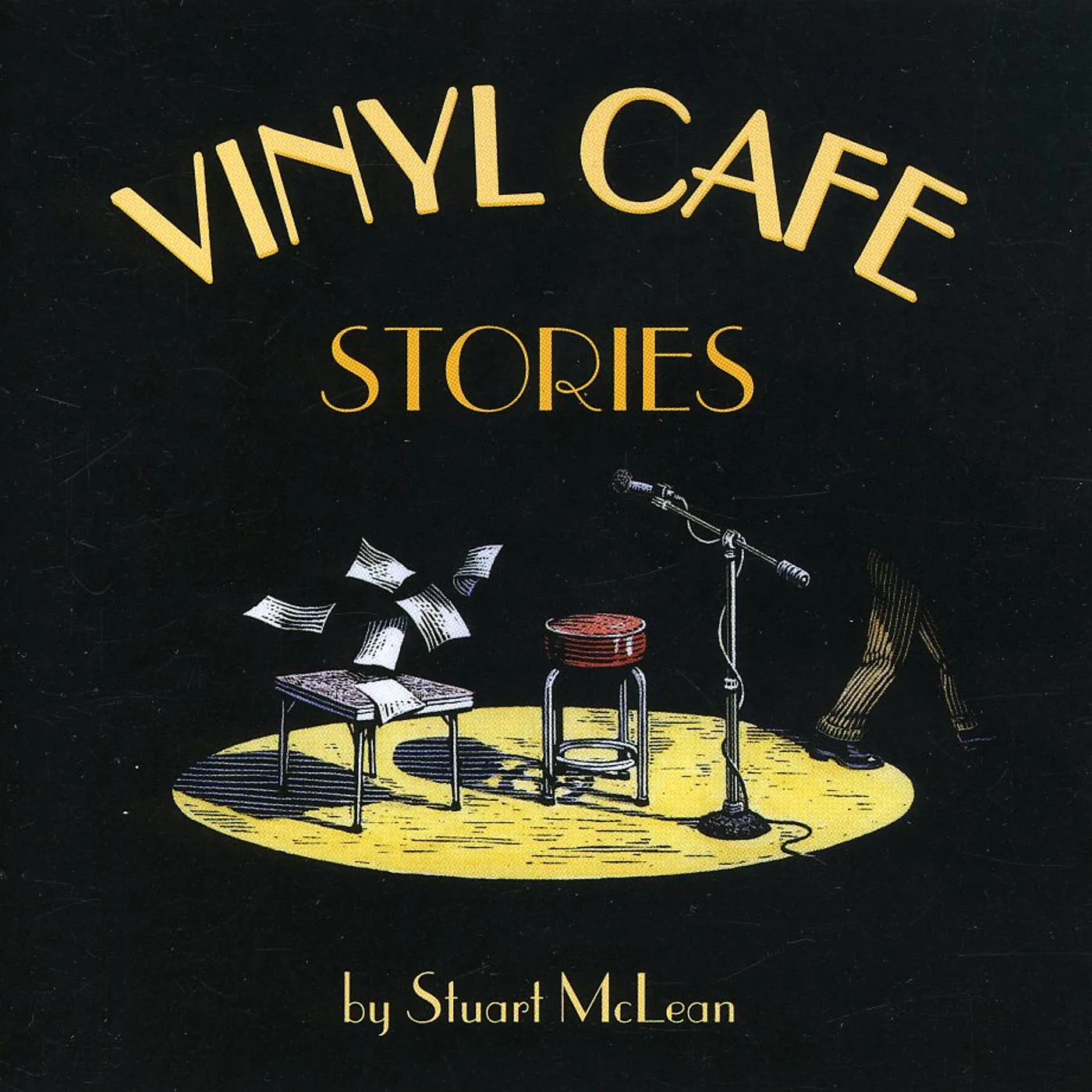 Stuart McLean VINYL CAFE STORIES CD