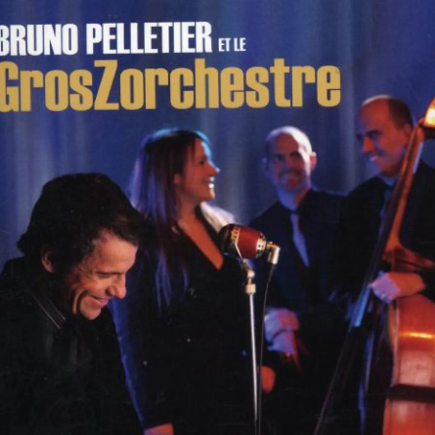 BRUNO PELLETIER ET LE GROSZ CD