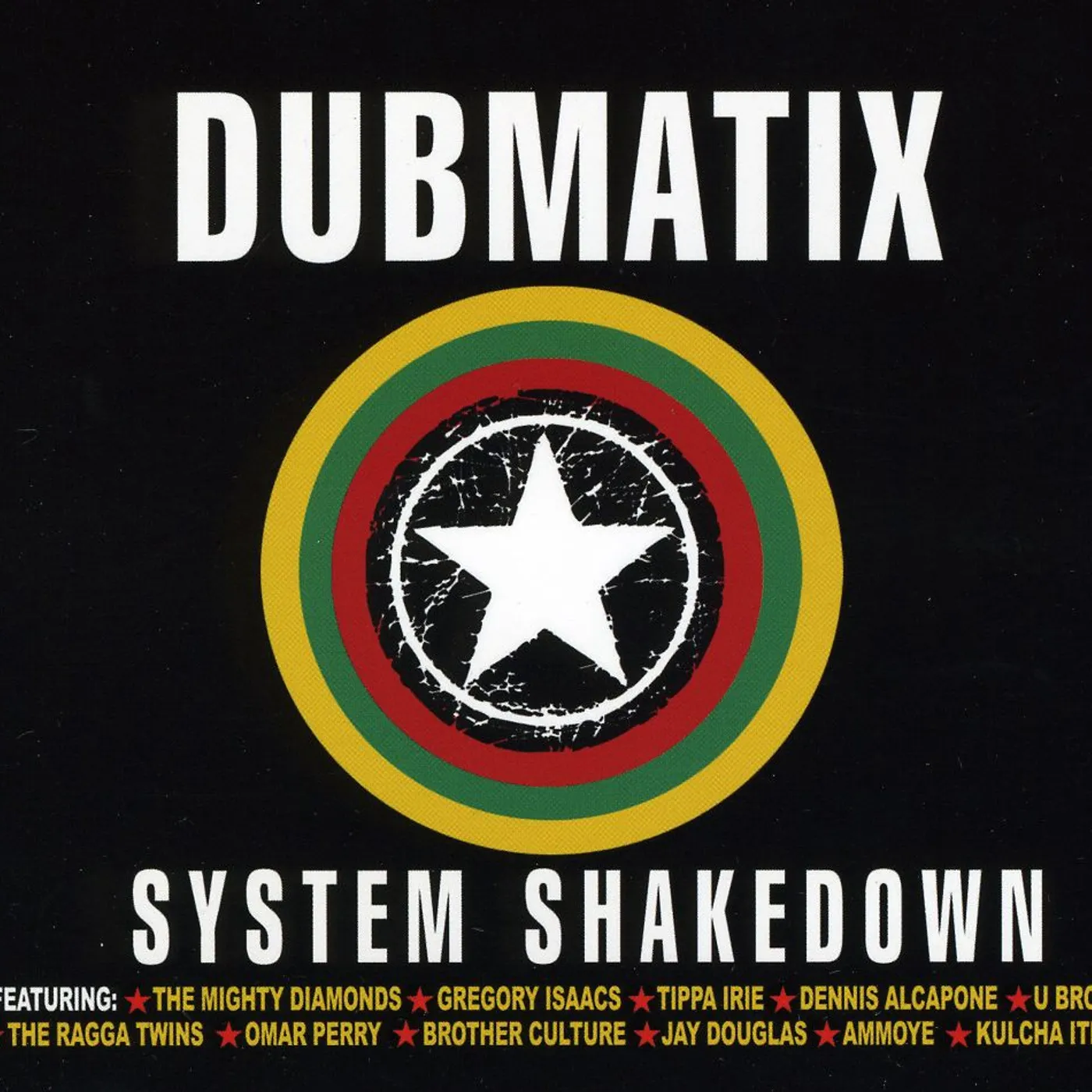 Dubmatix SYSTEM SHAKEDOWN CD