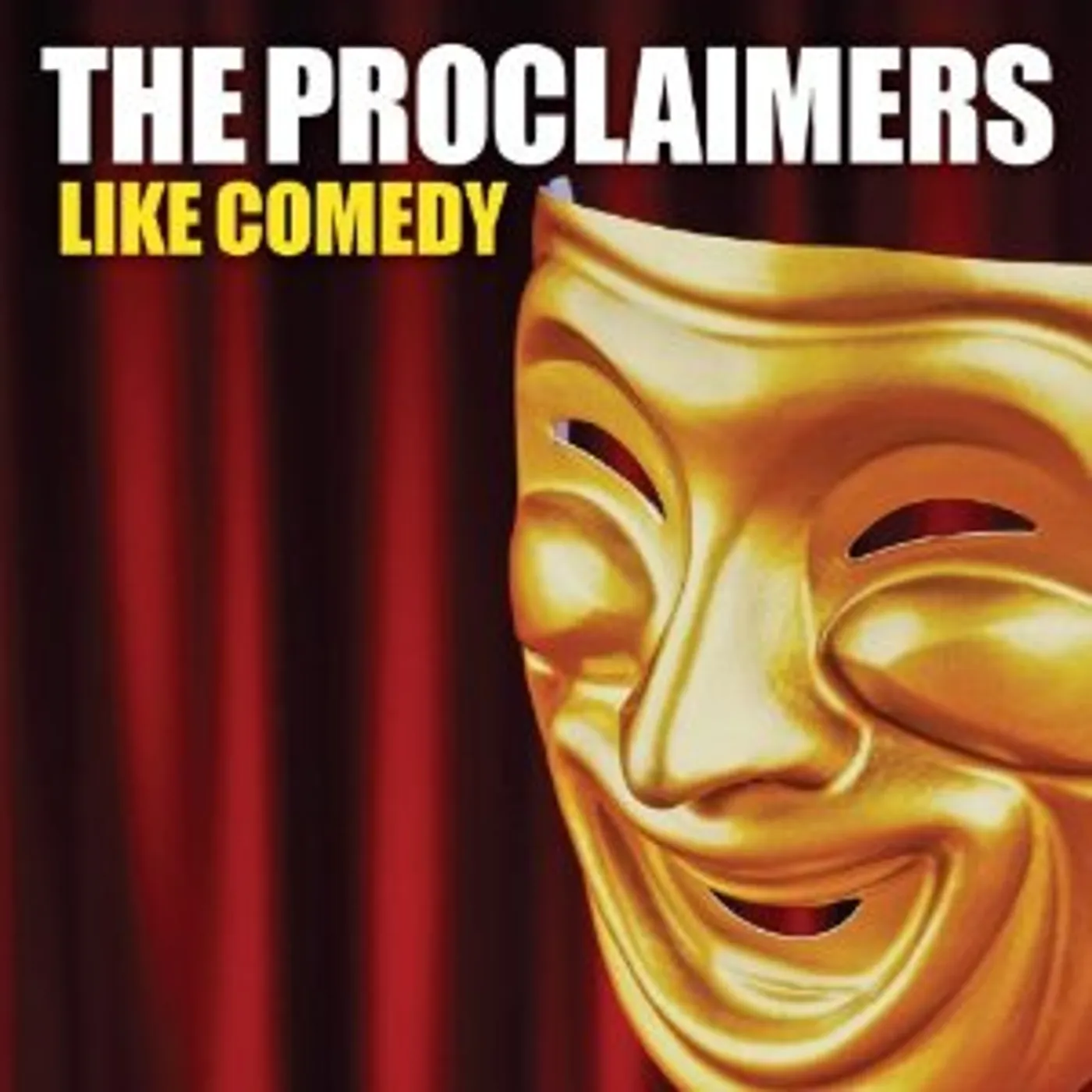 The Proclaimers LIKE COMEDY CD