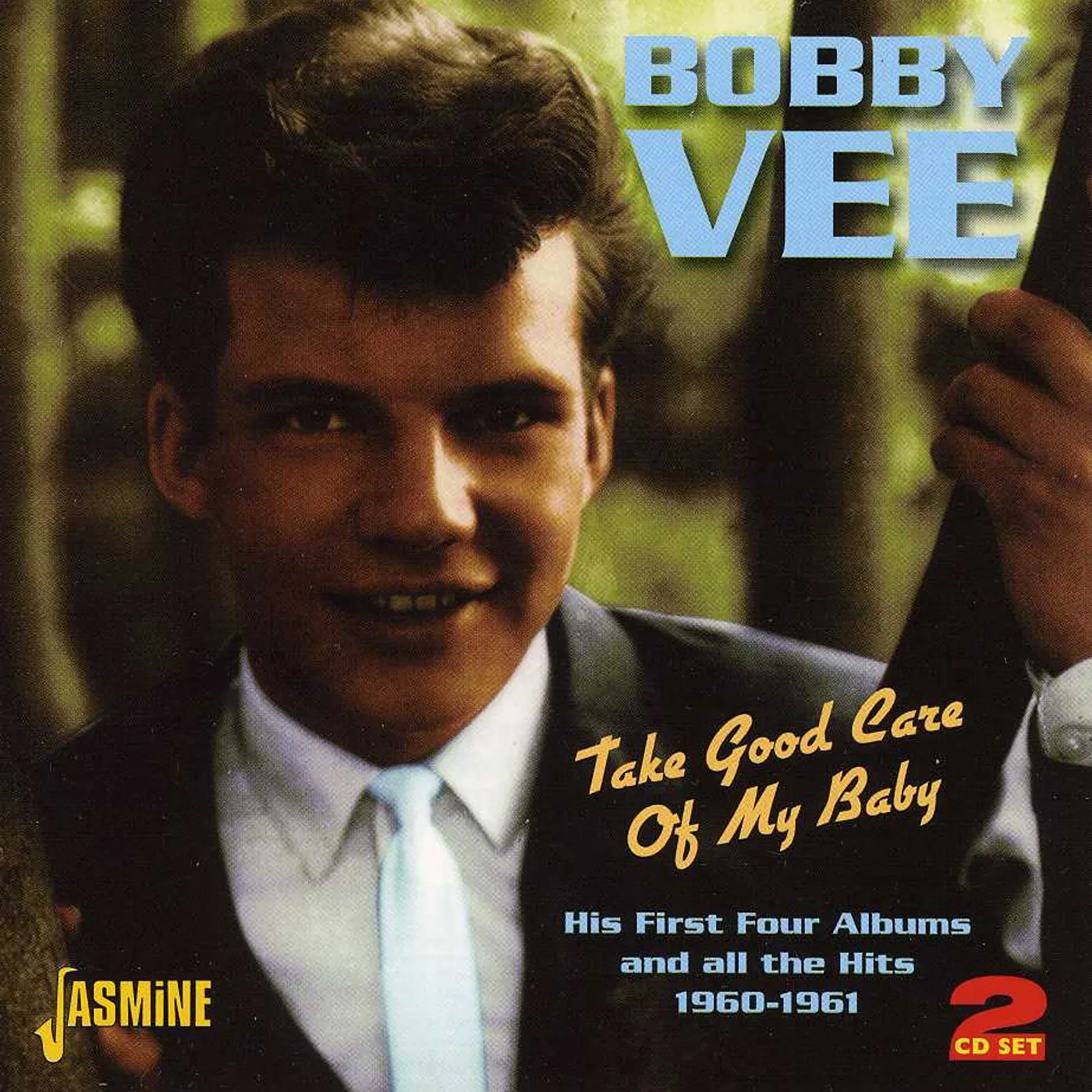 Bobby Vee TAKE GOOD CARE OF MY BABY CD