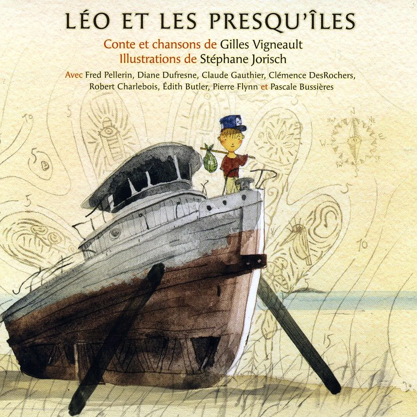Gilles Vigneault LEO ET LES PRESQU ILES CD