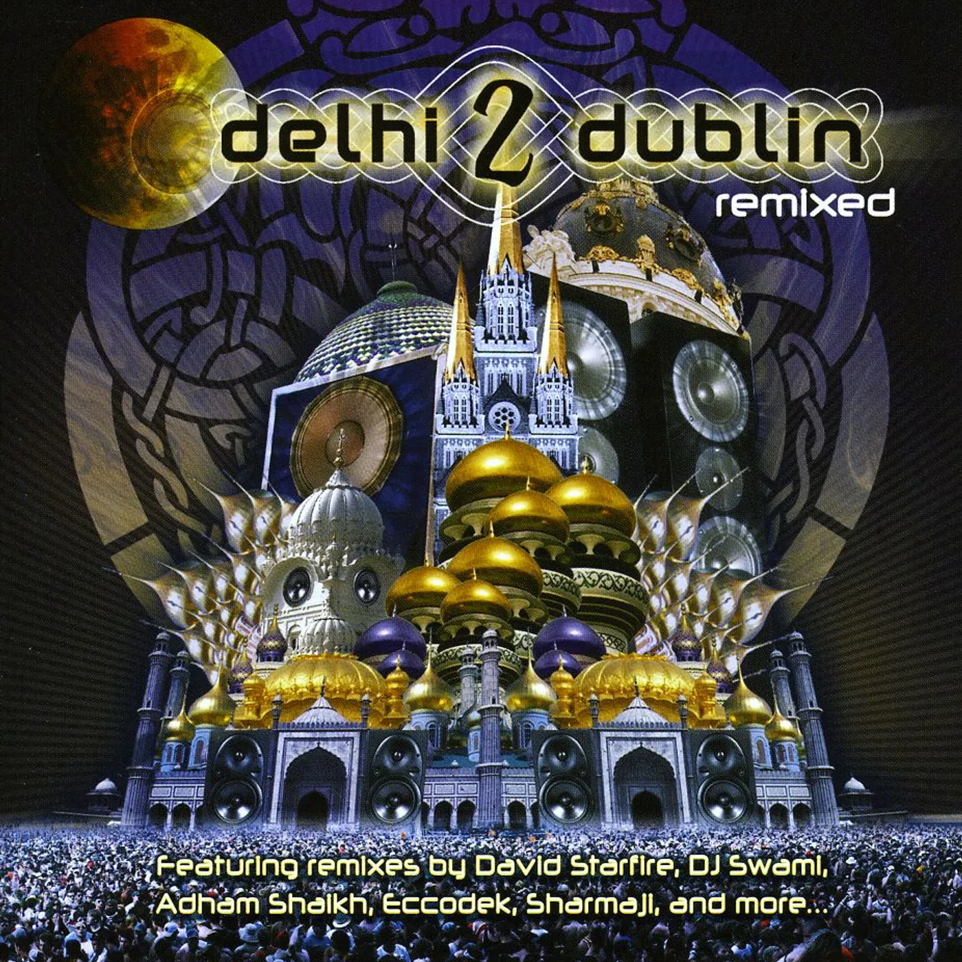 DELHI 2 DUBLIN REMIXED CD