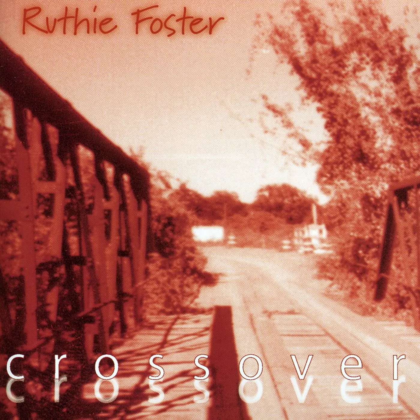 Ruthie Foster CROSSOVER CD