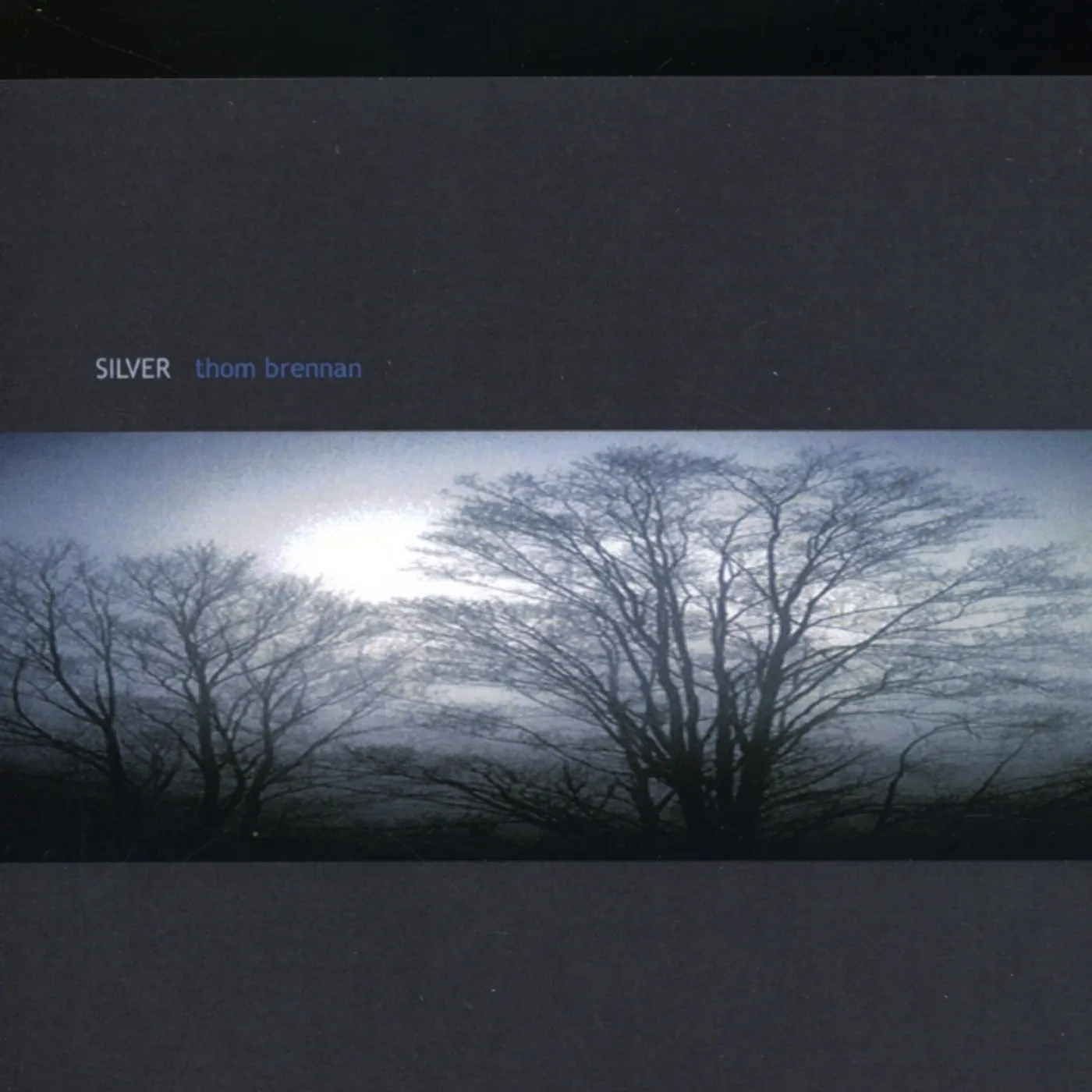 Thom Brennan SILVER CD