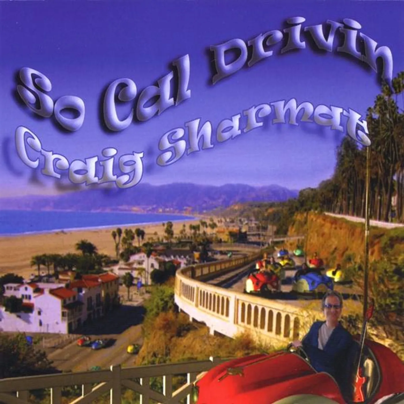 Craig Sharmat SO CAL DRIVIN CD