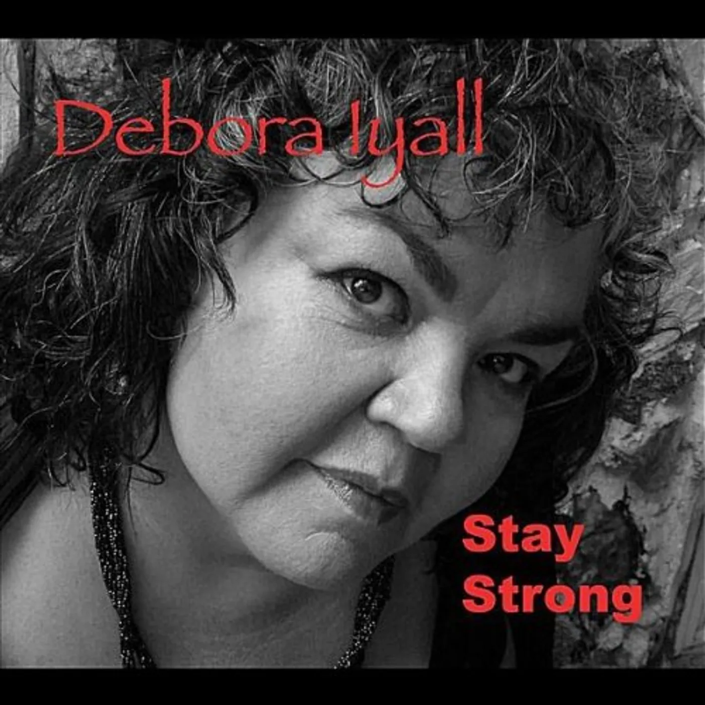 Debora Iyall STAY STRONG CD