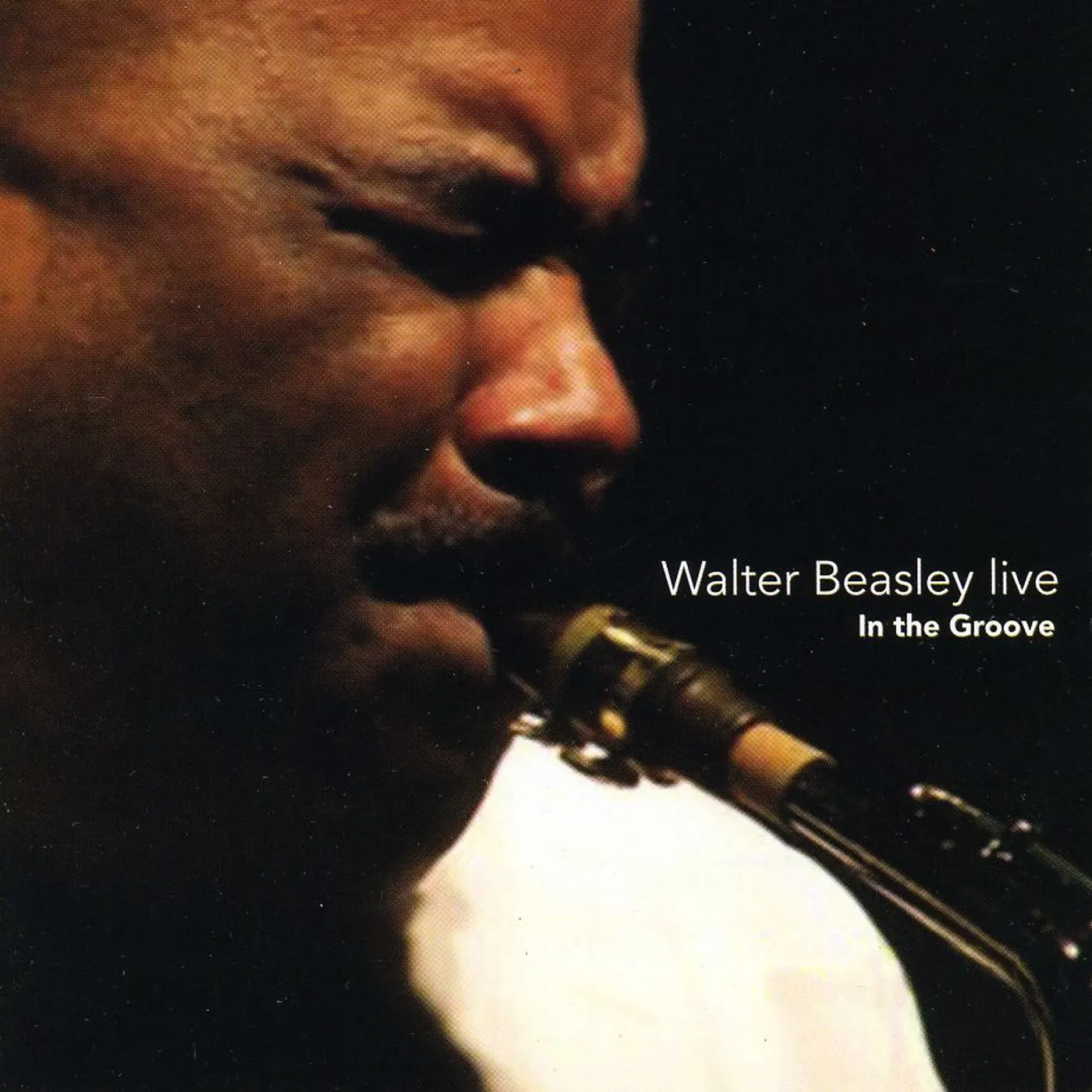 Walter Beasley LIVE: IN THE GROOVE CD
