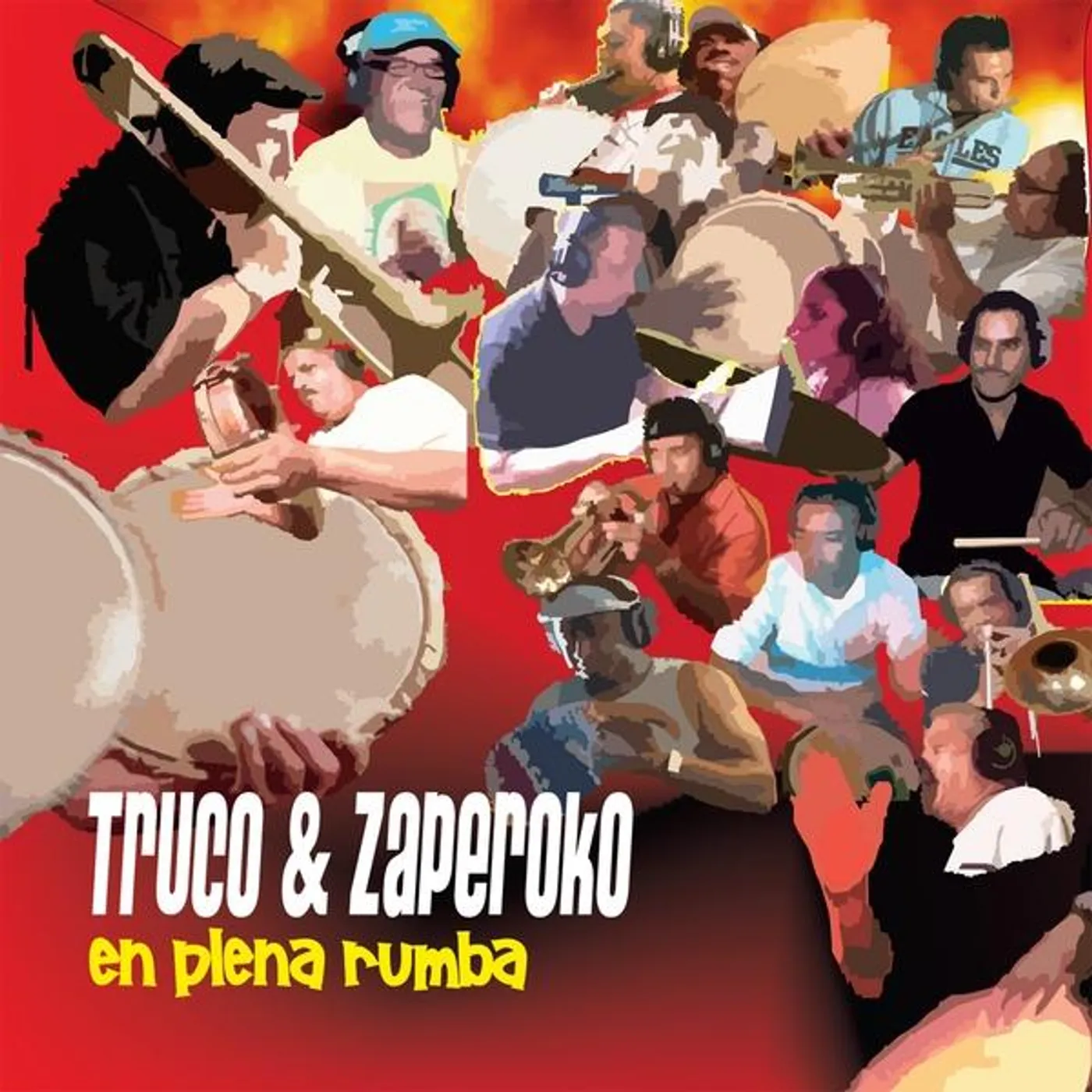 Truco & Zaperoko EN PLENA RUMBA CD